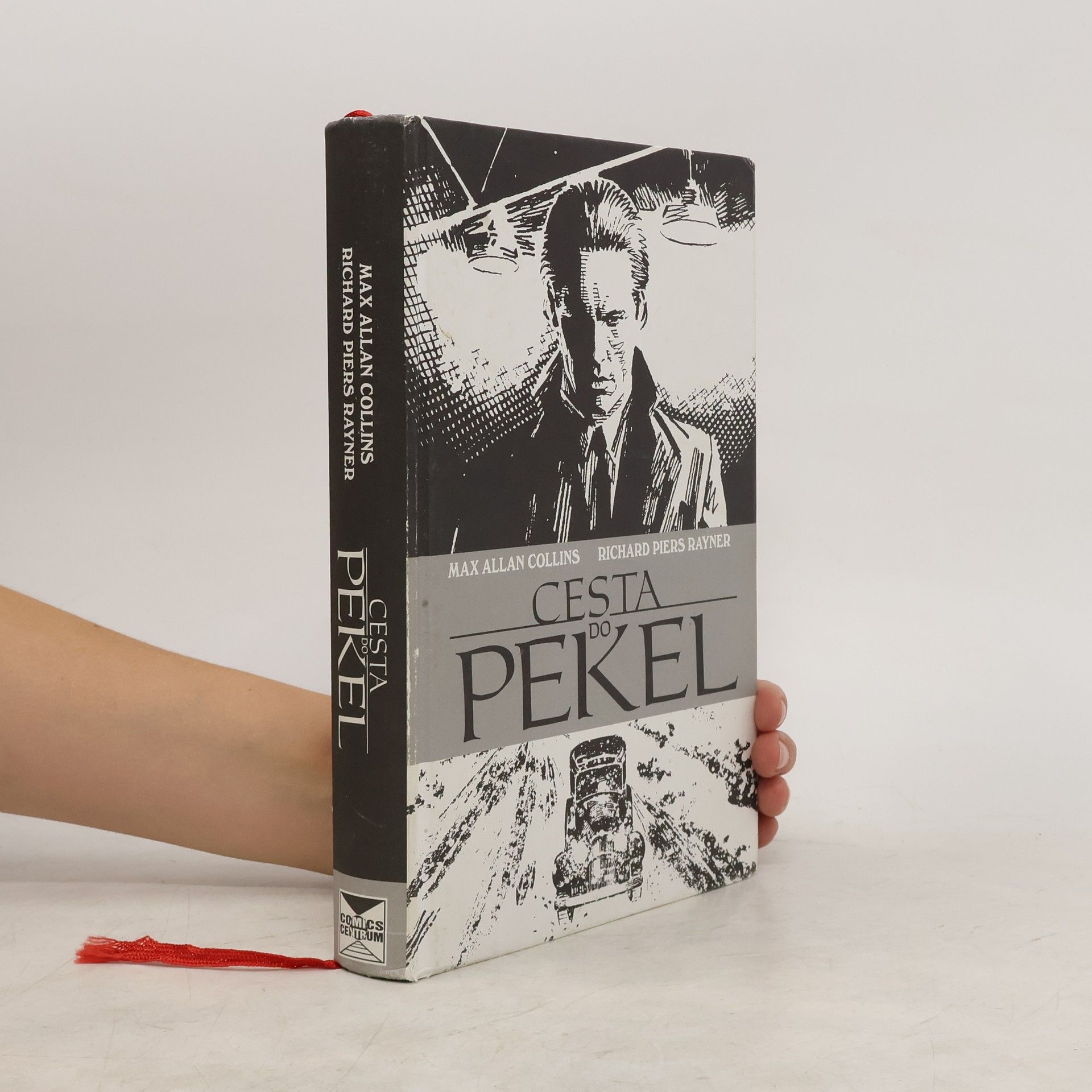 Max Allan Collins Cesta do pekel. Road to perdition