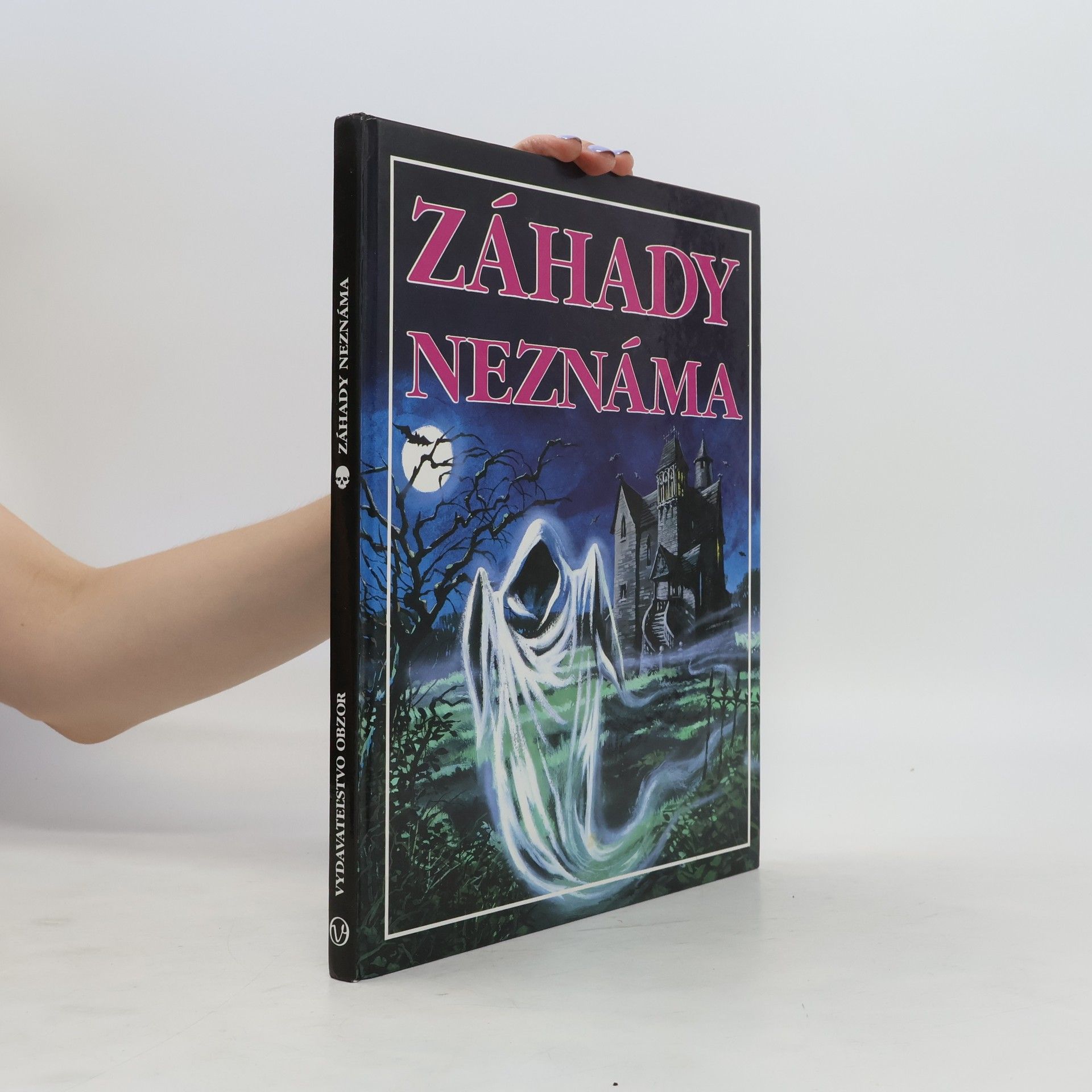 kolektiv Záhady neznáma