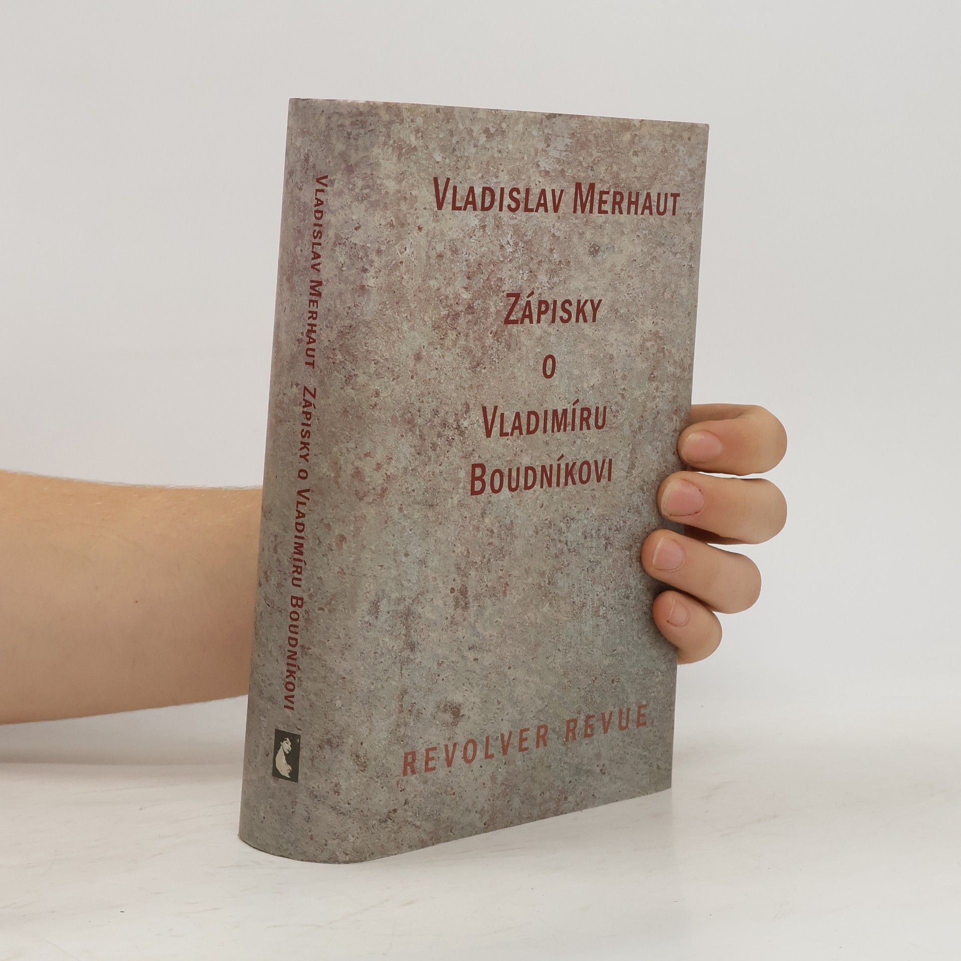 Vladislav Merhaut Zápisky o Vladimíru Boudníkovi