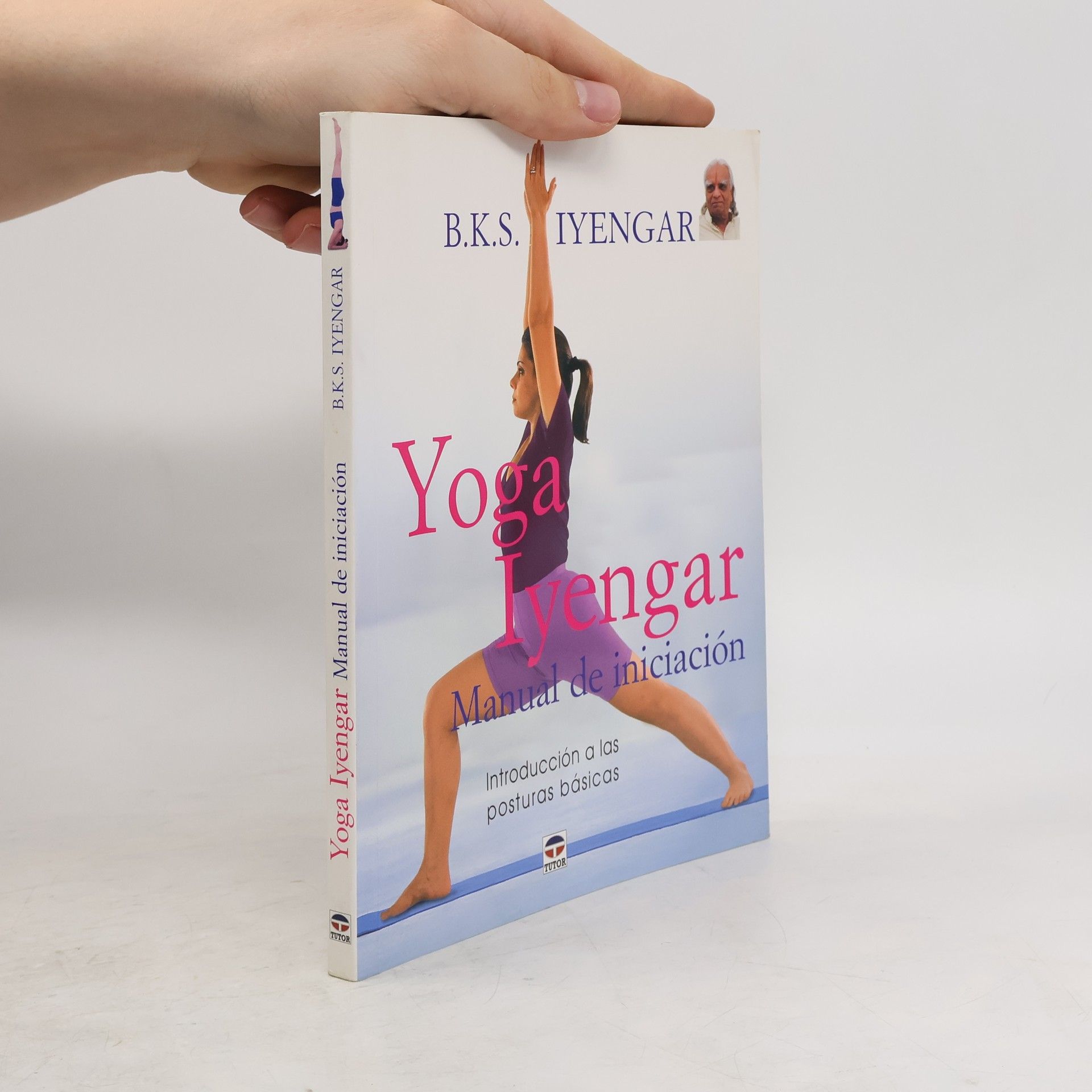 B. K. S. Iyengar Yoga Iyengar