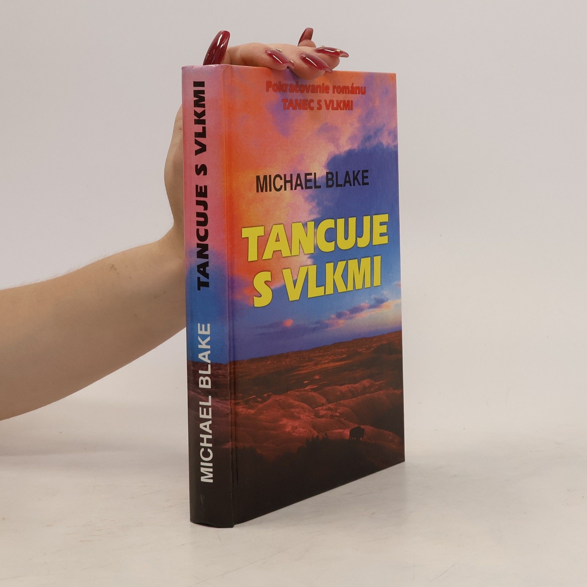 Michael Blake Tancuje s vlkmi