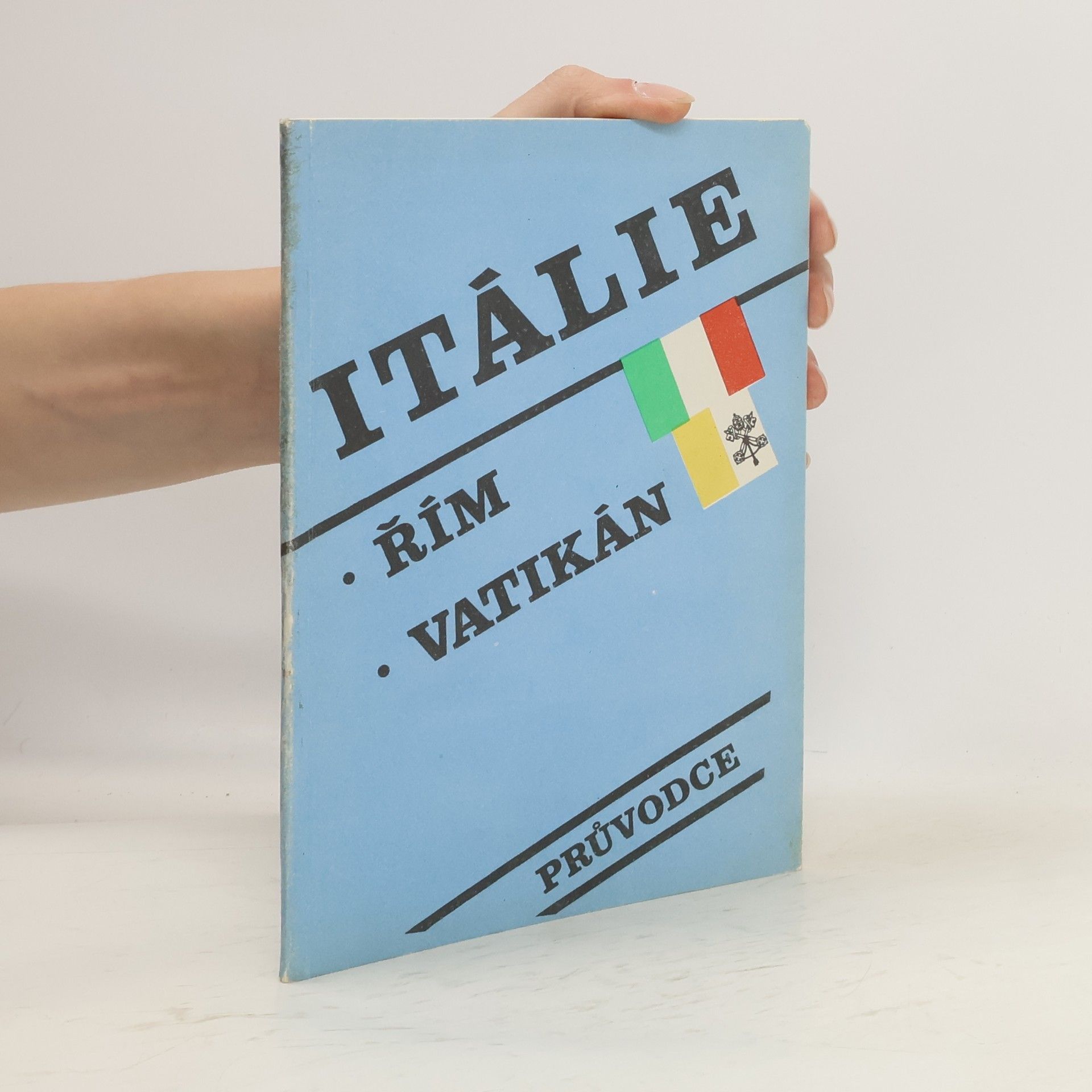 Collectif d'auteurs Itálie. Řím. Vatikán