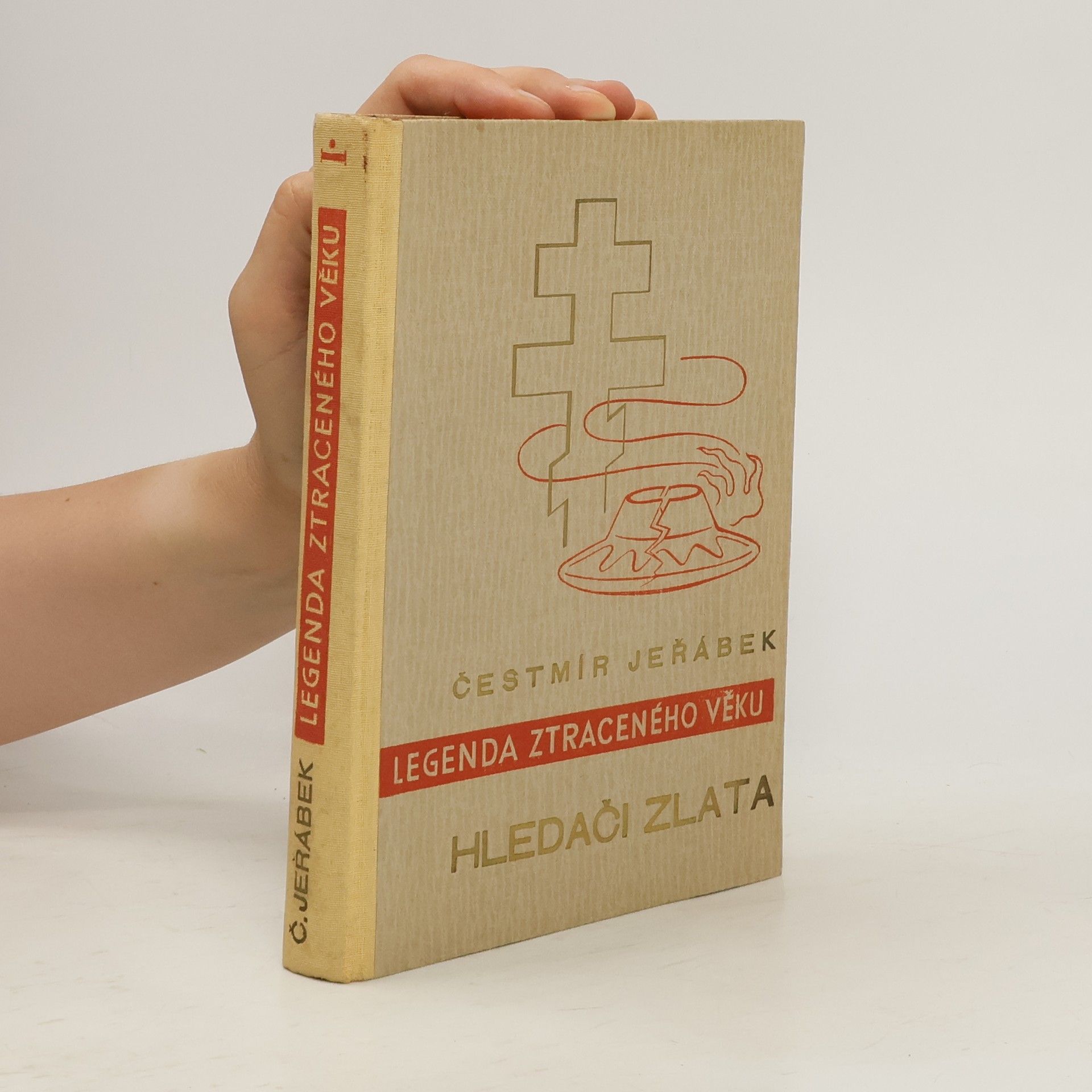 Čestmír Jeřábek Hledači zlata : Legenda ztraceného věku