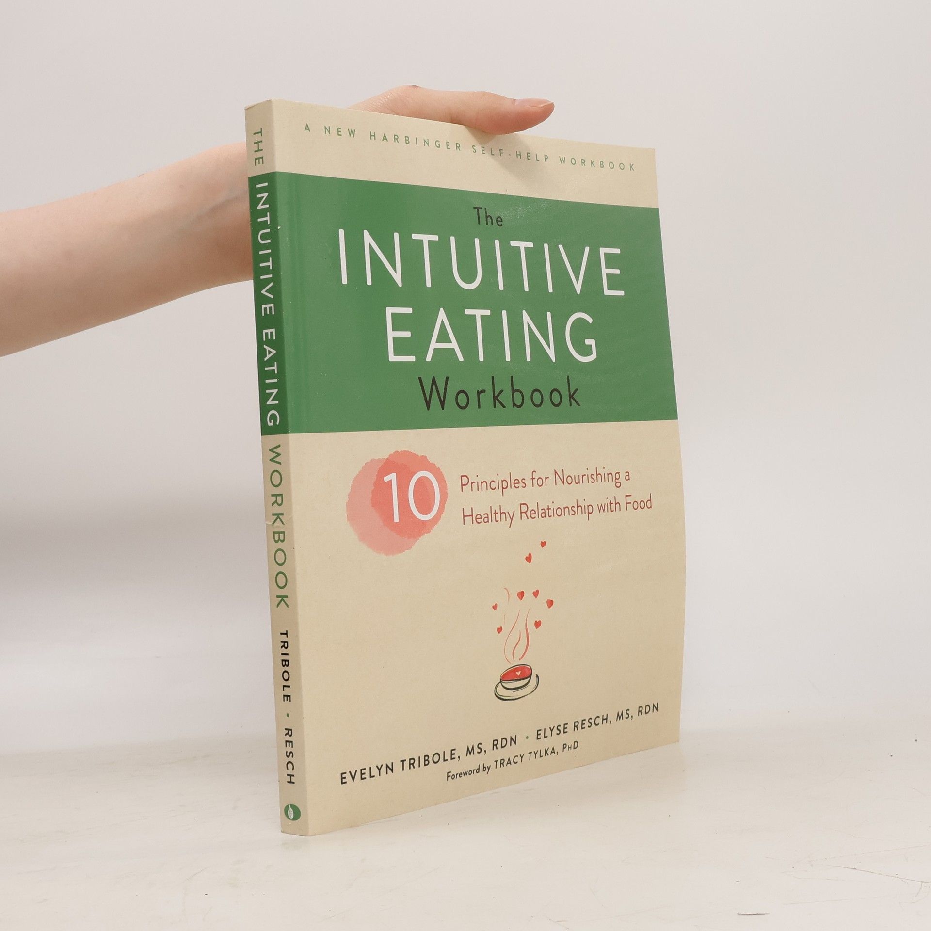 Evelyn Tribole The Intuitive Eating Workbook