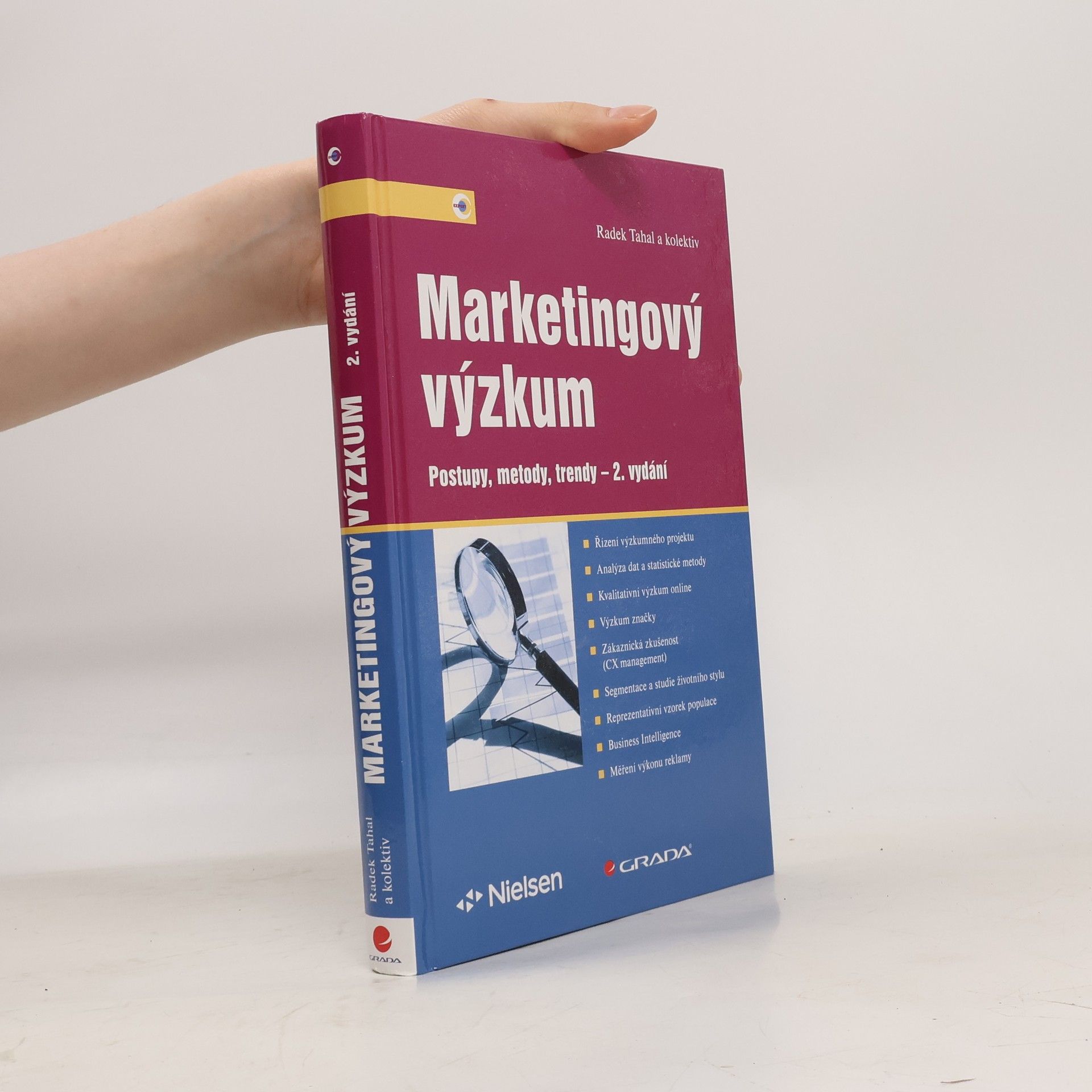 Radek Tahal Marketingový výzkum : postupy, metody, trendy