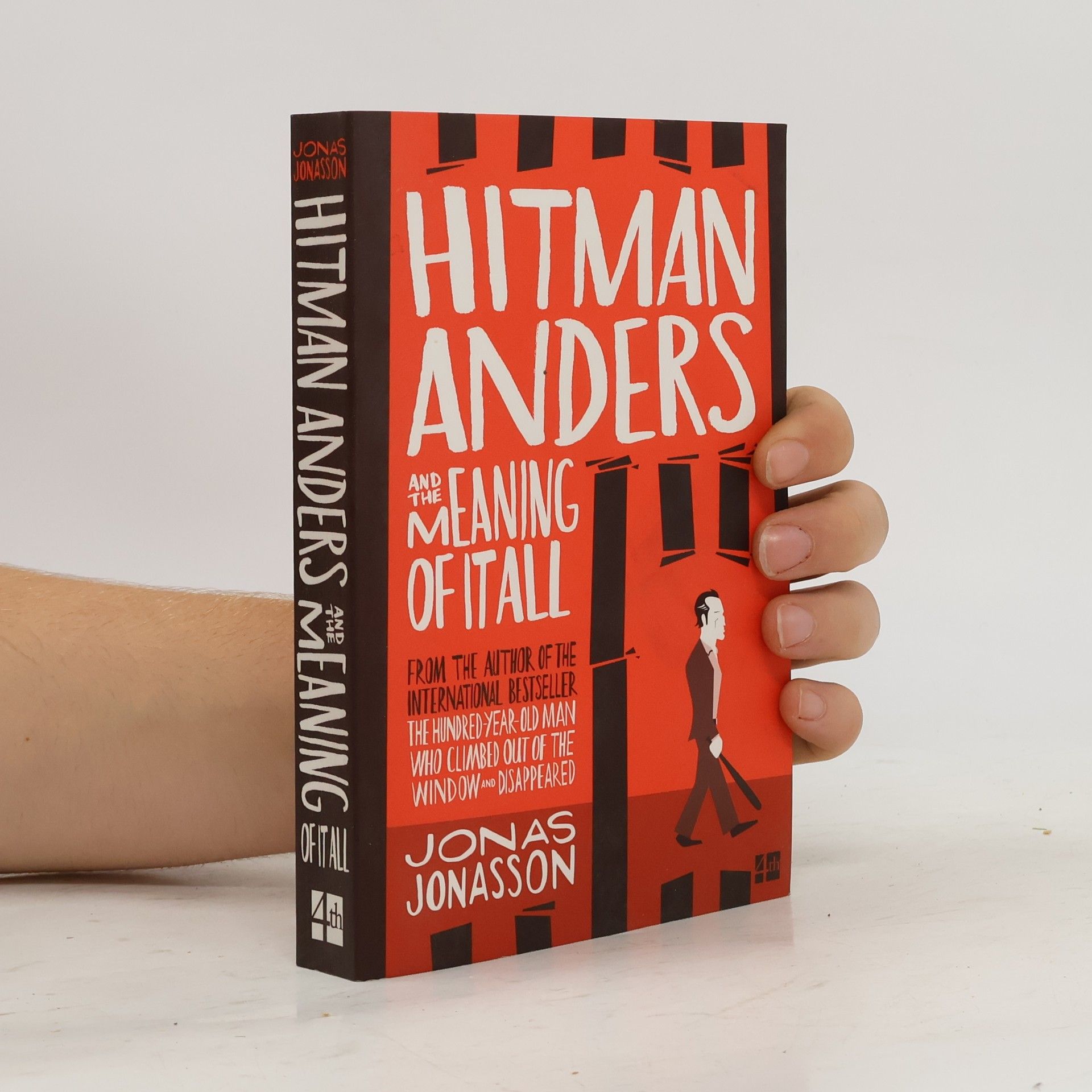 Jonas Jonasson Hitman Anders and the Meaning of it All