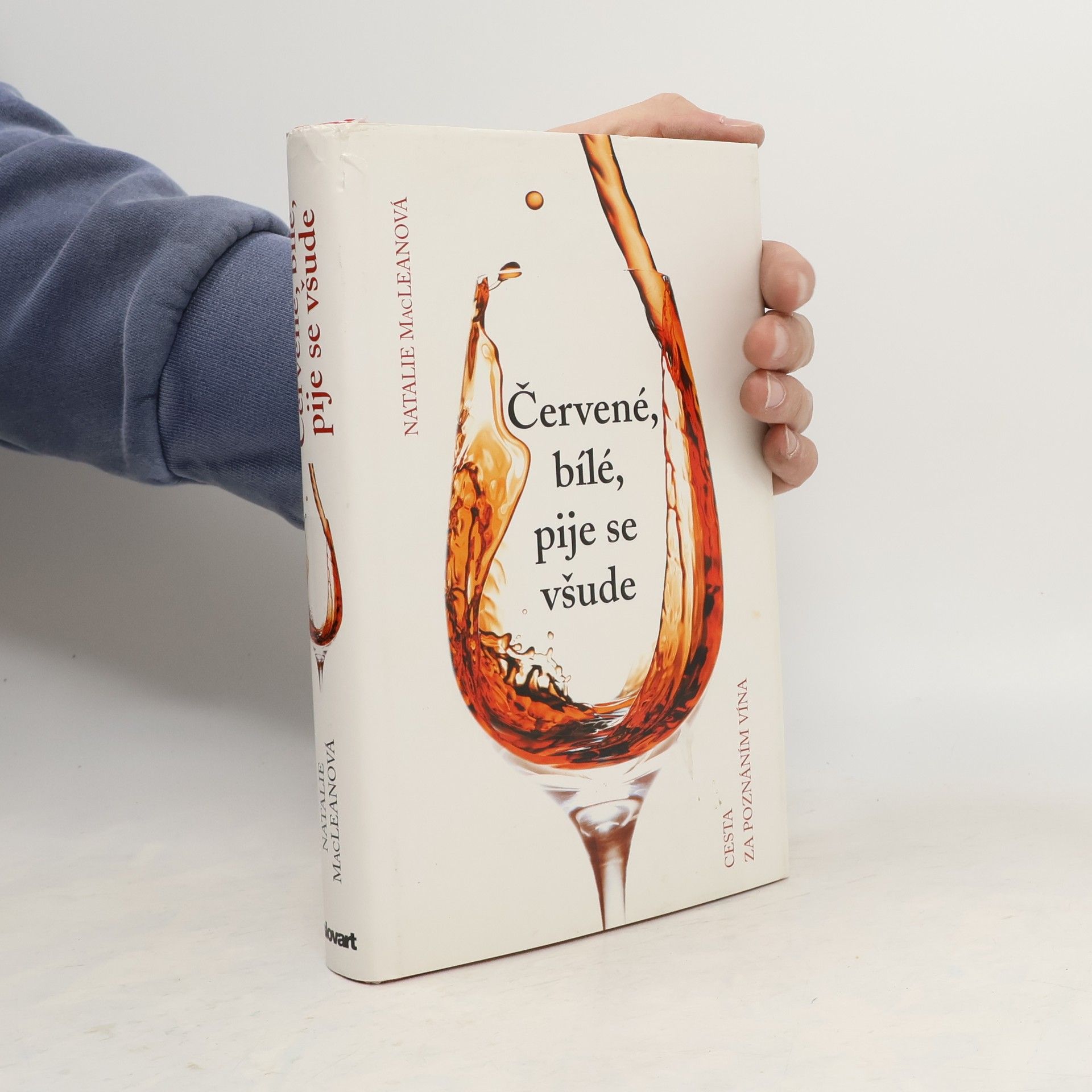 Natalie MacLean Červené, bílé, pije se všude
