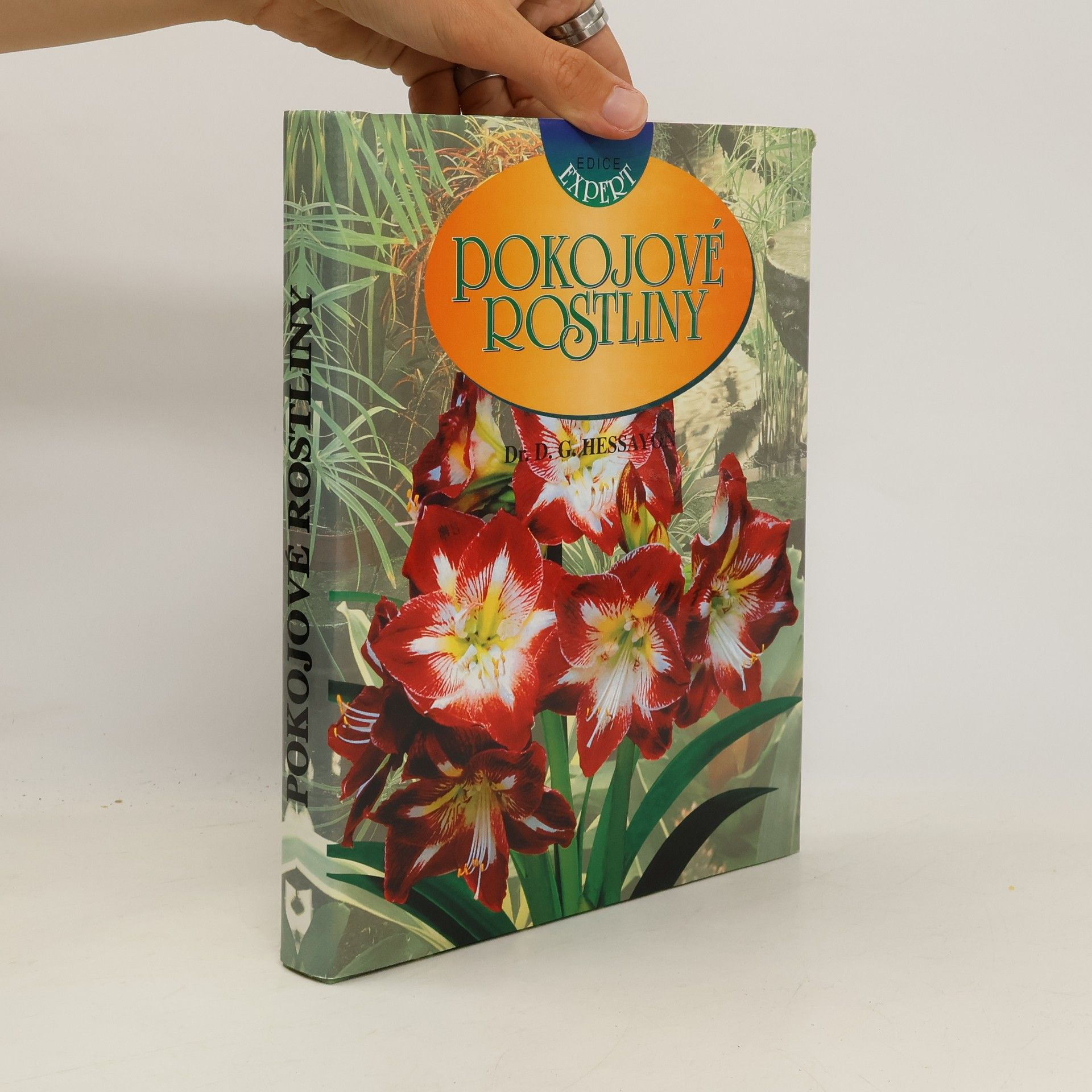 David Gerald Hessayon Pokojové rostliny