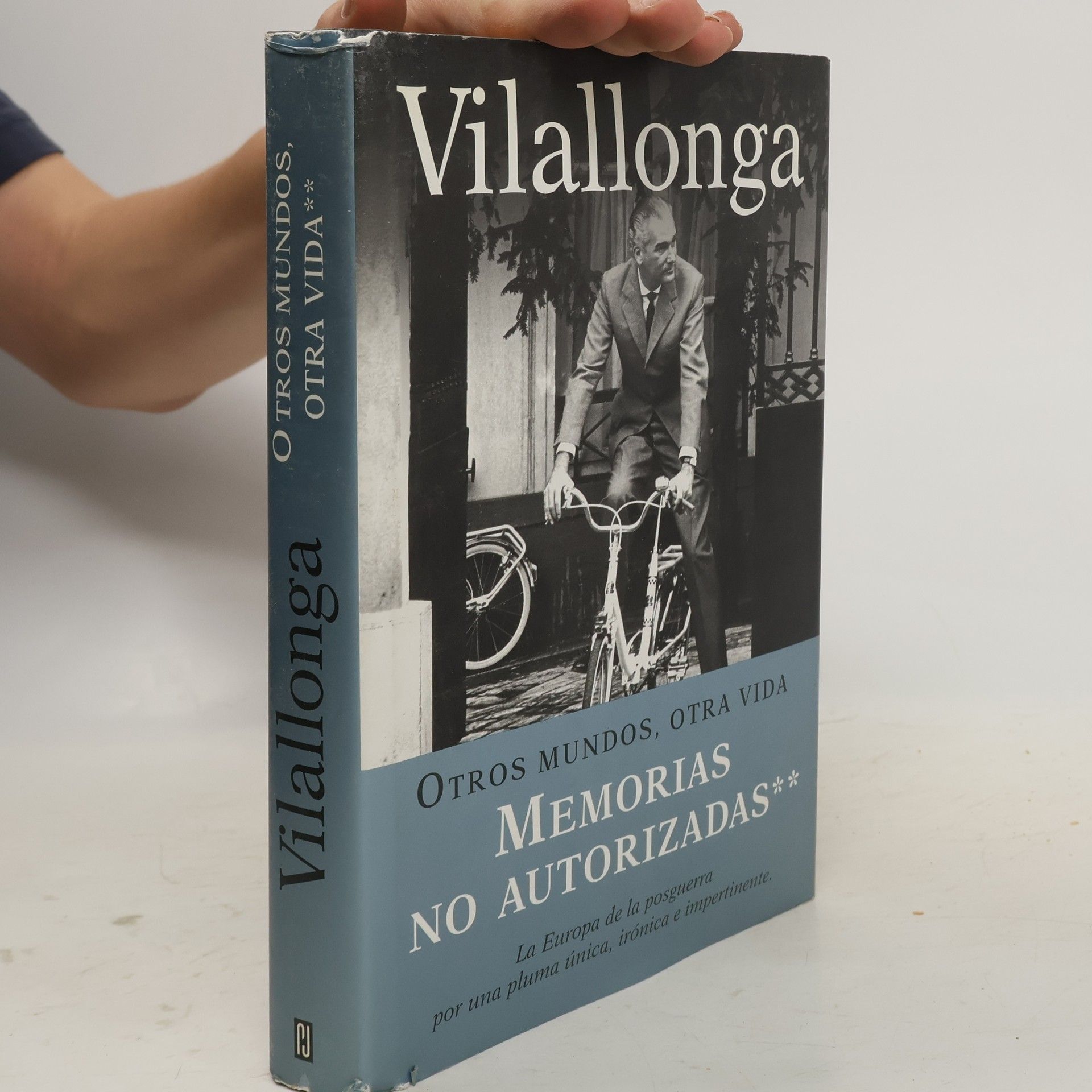 José Luis de Vilallonga Memorias no autorizadas