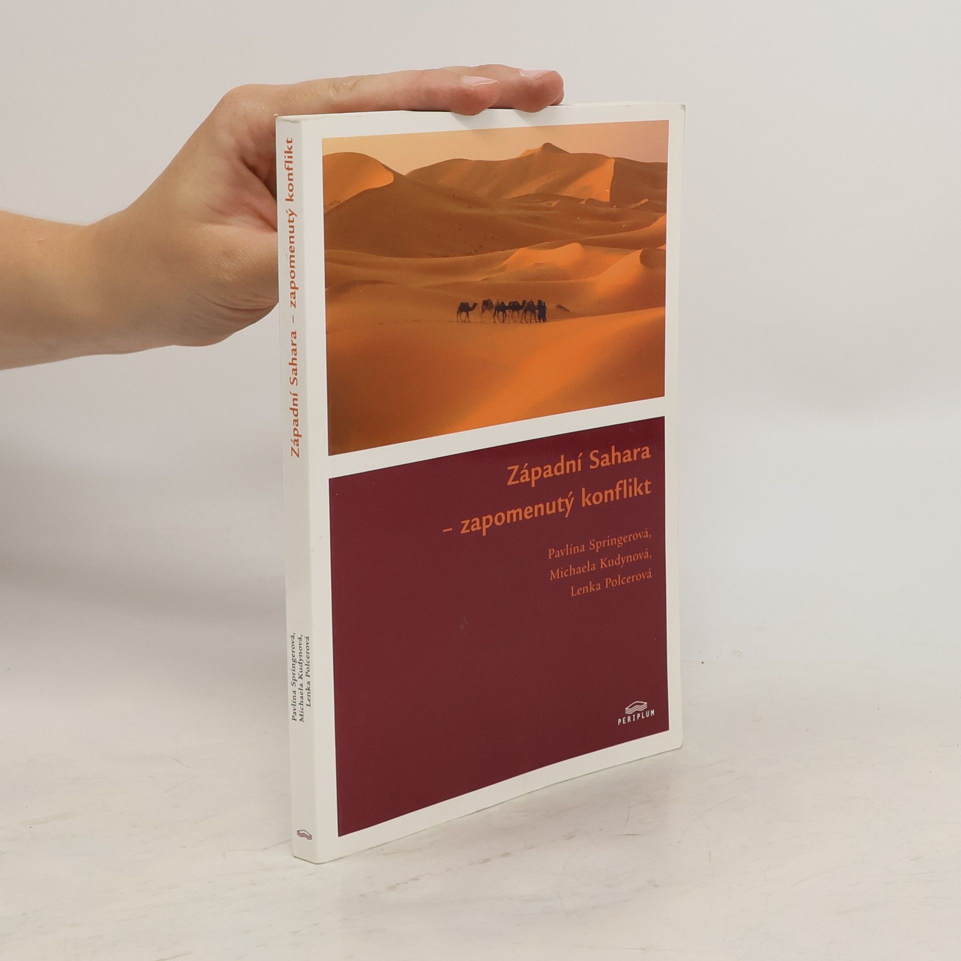 Pavlína Springerová Západní Sahara - zapomenutý konflikt