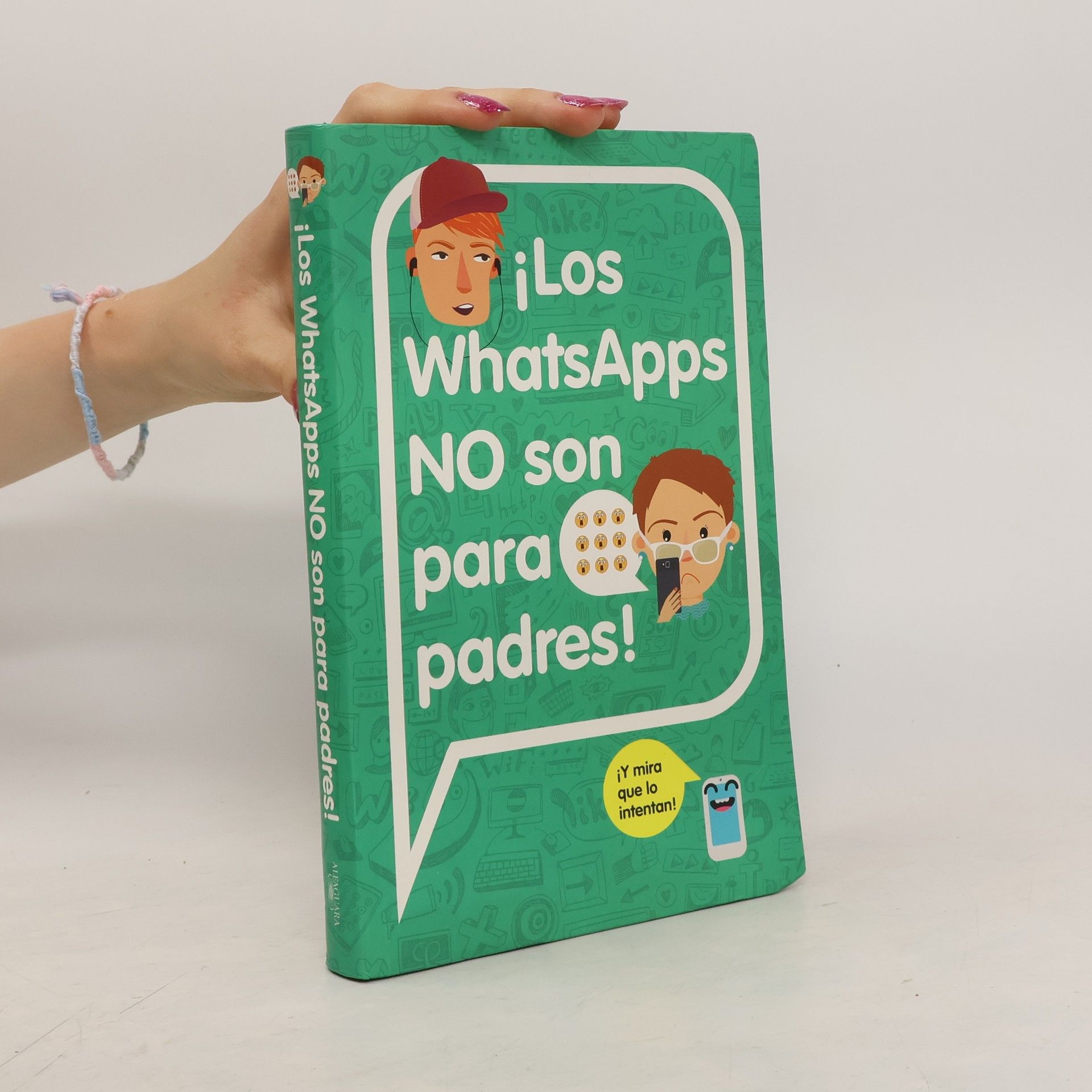 Autorenkollektiv ¡Los WhatsApps NO son para padres!