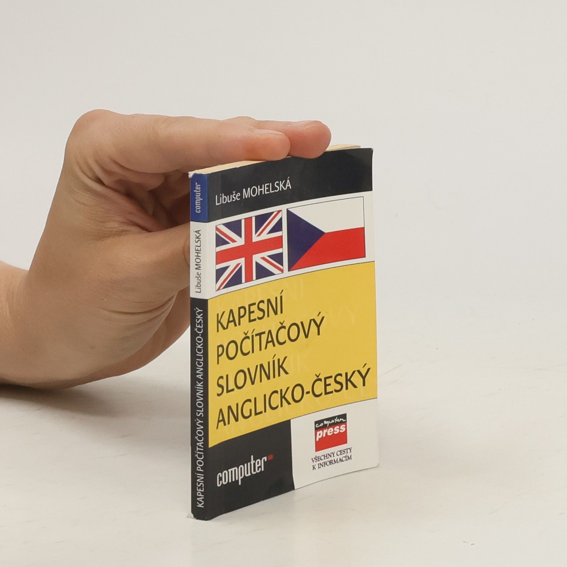 Libuše Mohelská Kapesní počítačový slovník anglicko-český