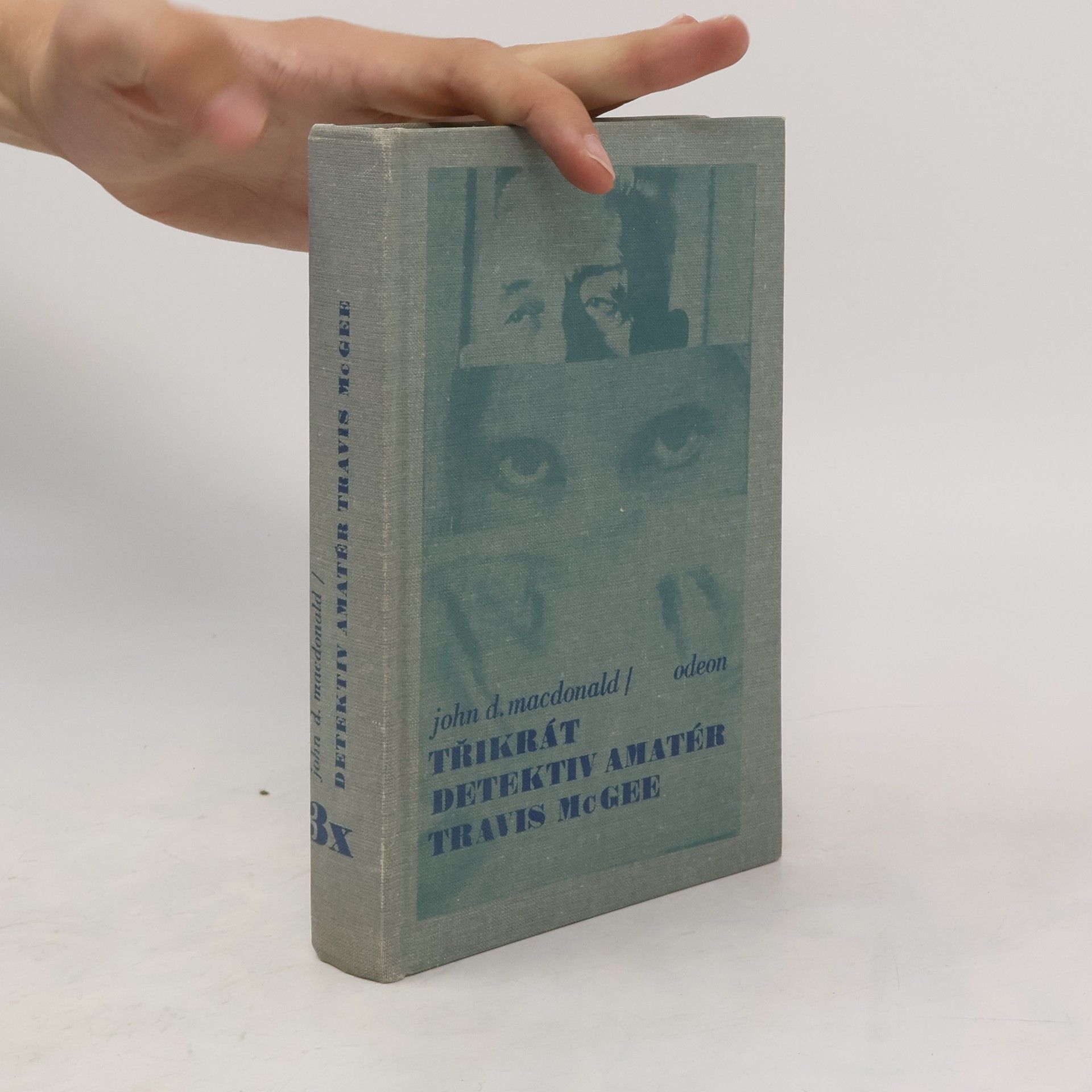 John D. MacDonald Třikrát detektiv amatér Travis McGee