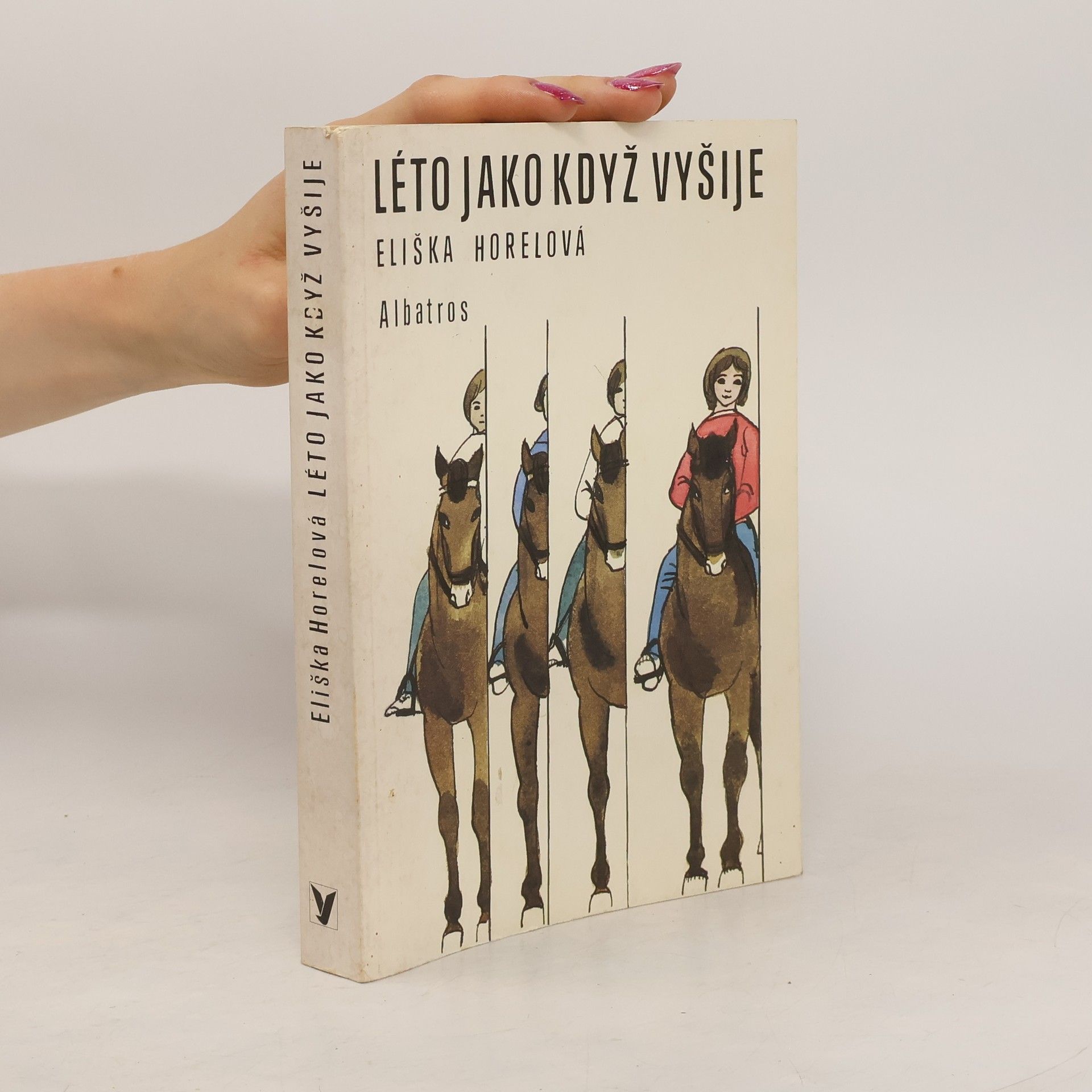 Horelová Eliška Léto jako když vyšije