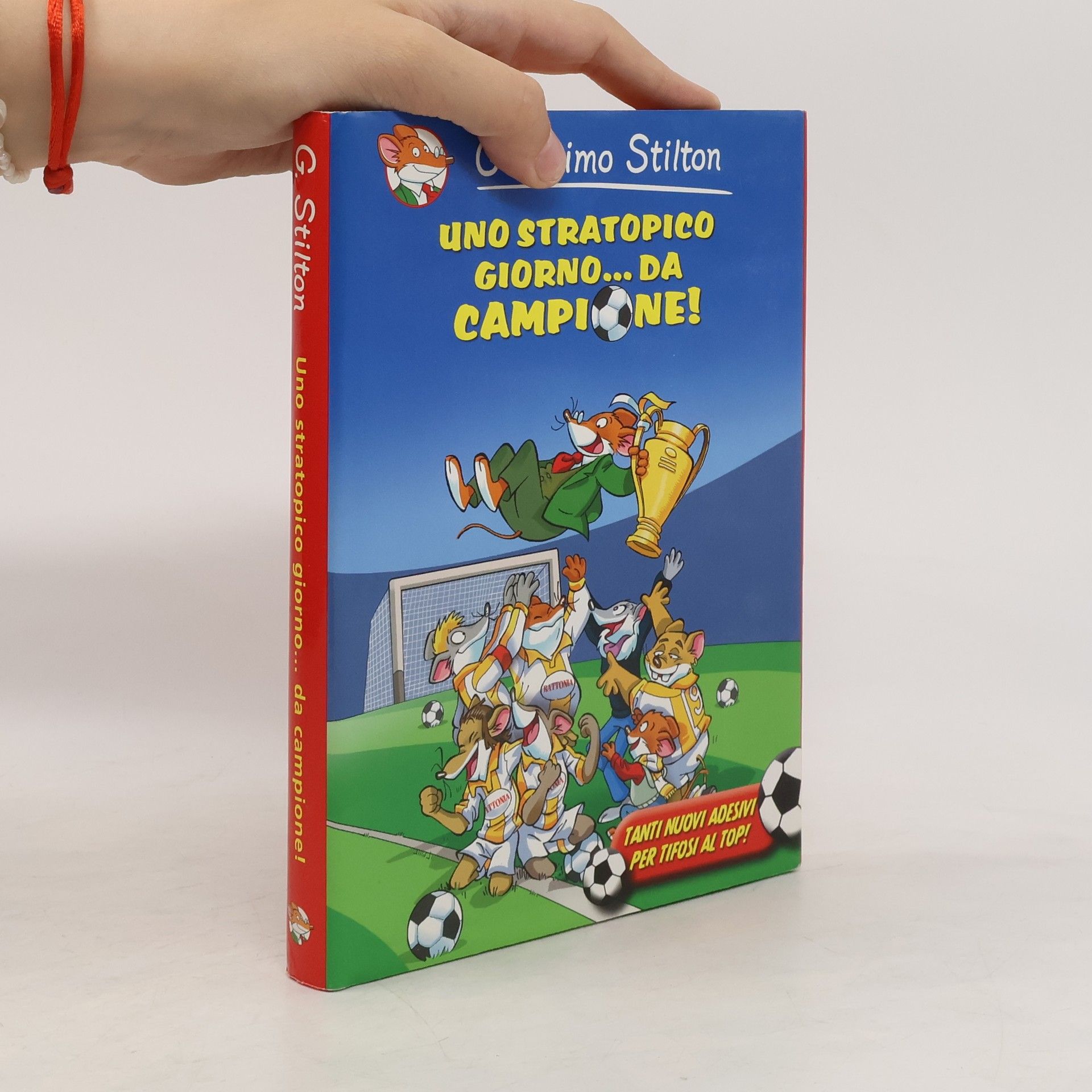 Geronimo Stilton Uno stratopico giorno... da campione!