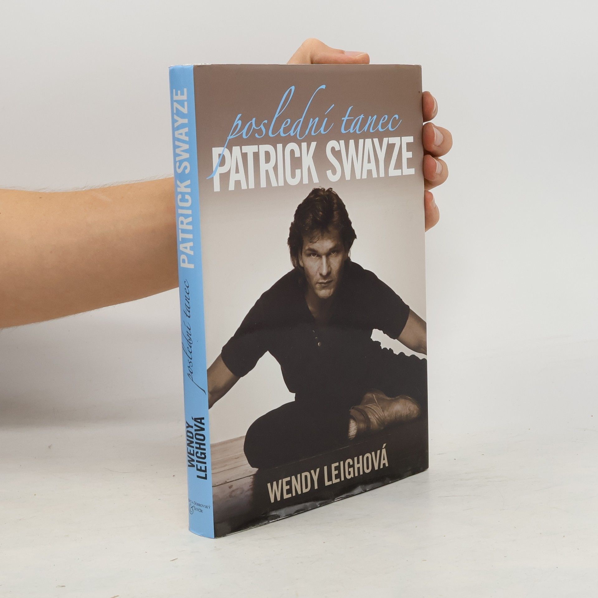 Wendy Leigh Patrick Swayze: Poslední tanec
