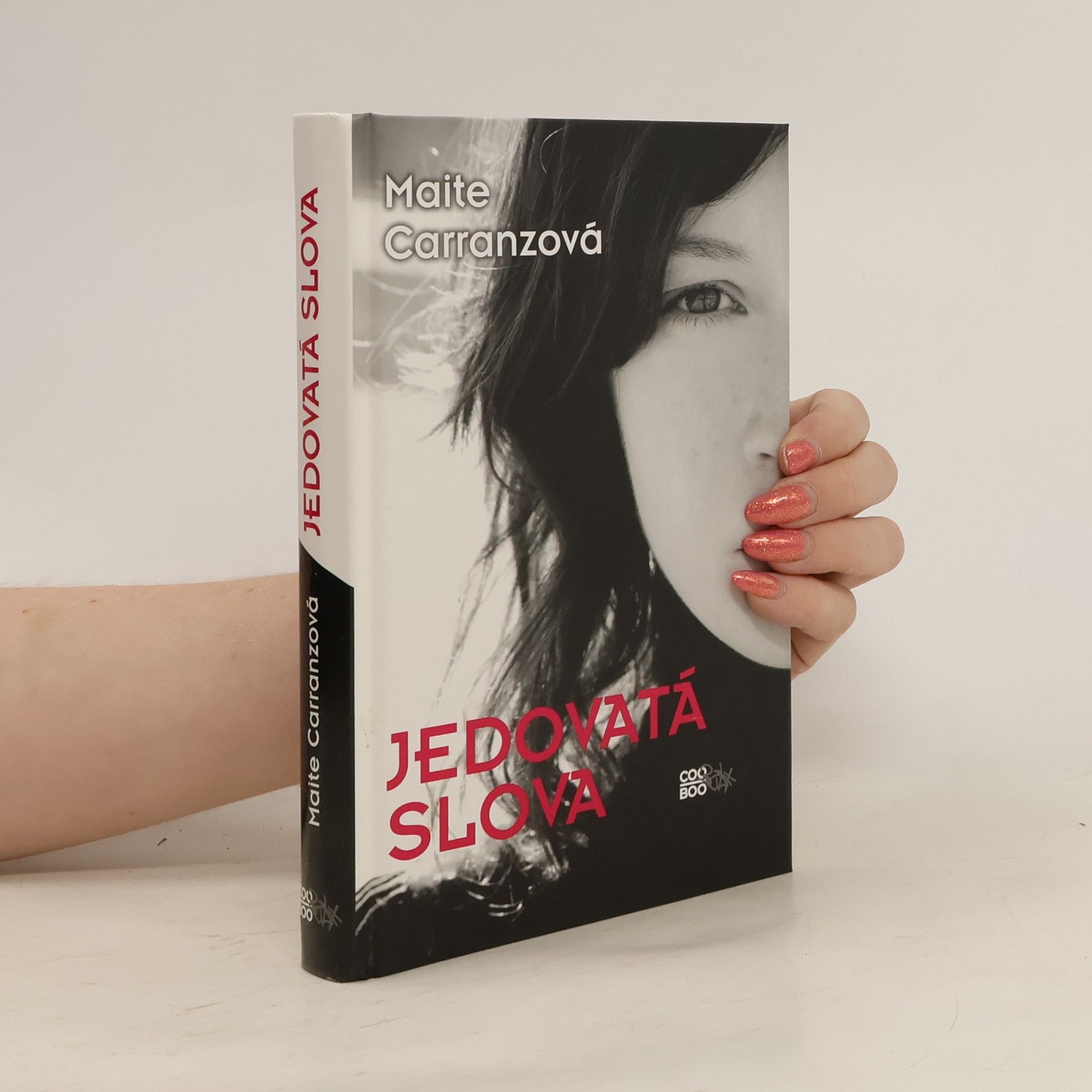 Maite Carranza Jedovatá slova