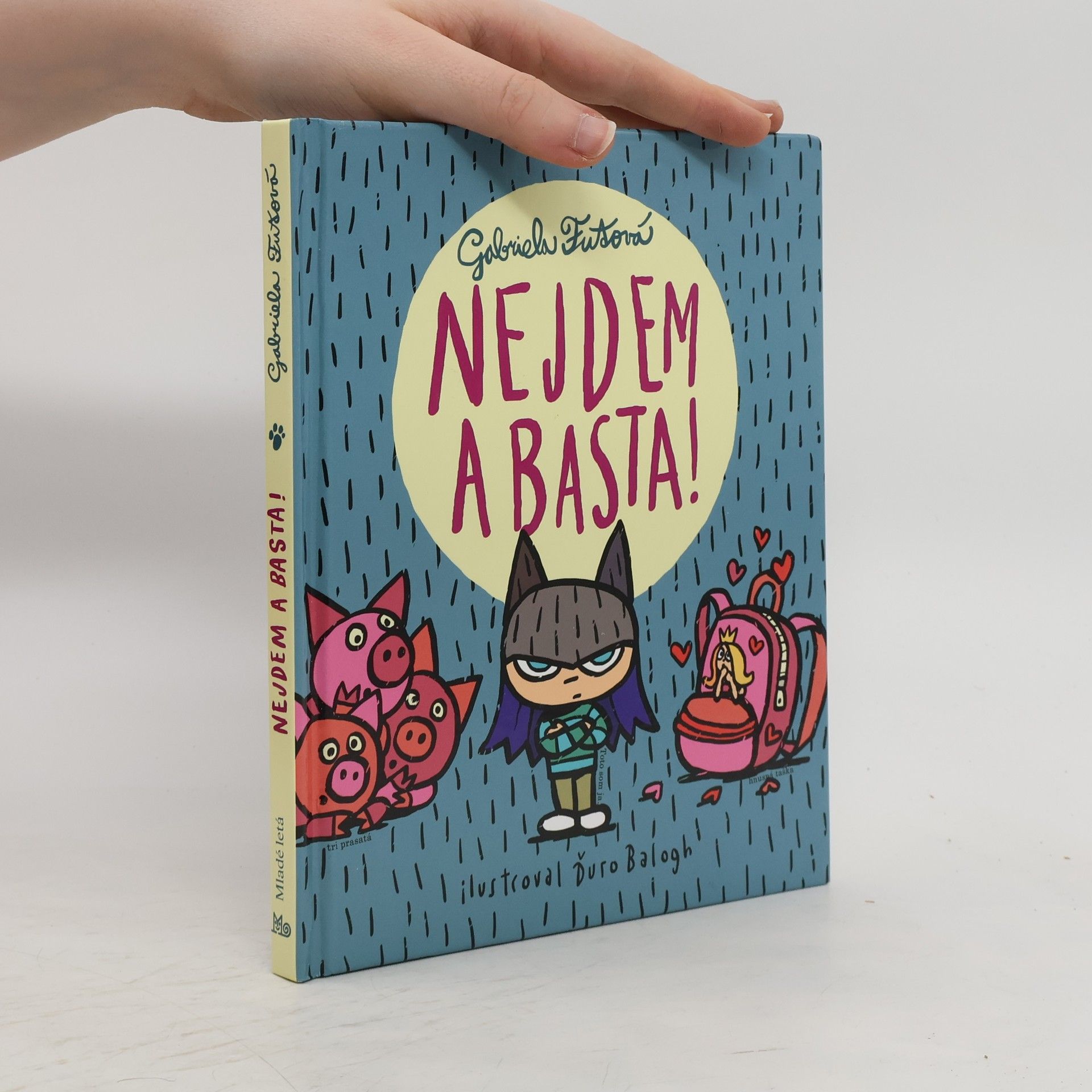 Futová Gabriela Nejdem a basta!