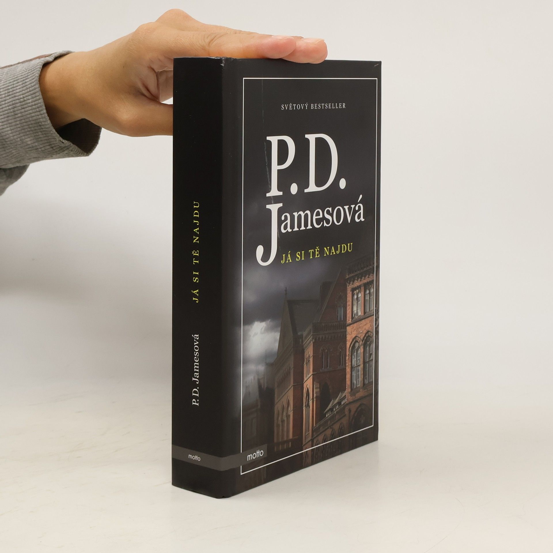 P. D. James Já si tě najdu.