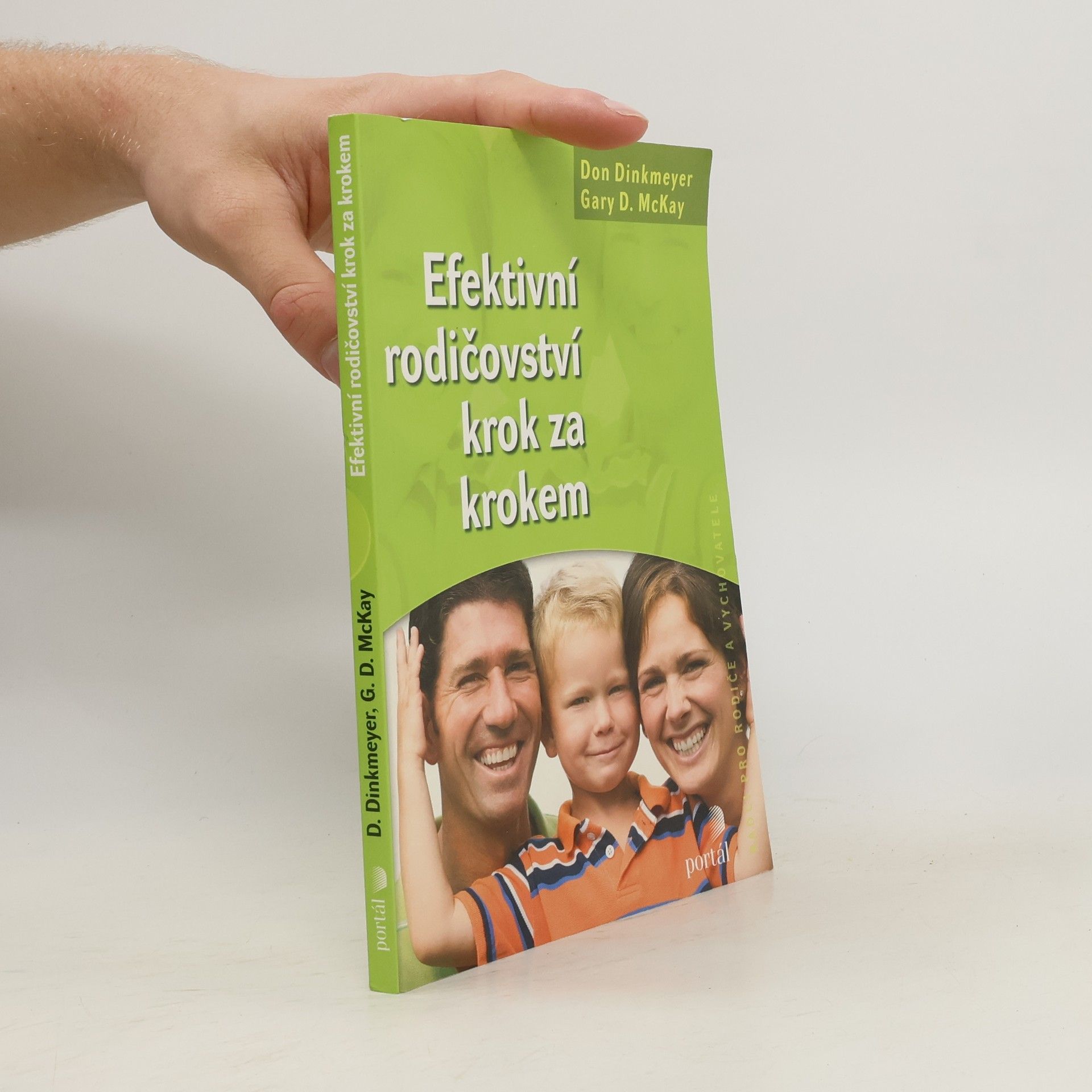 Don C. Dinkmeyer Efektivní rodičovství krok za krokem