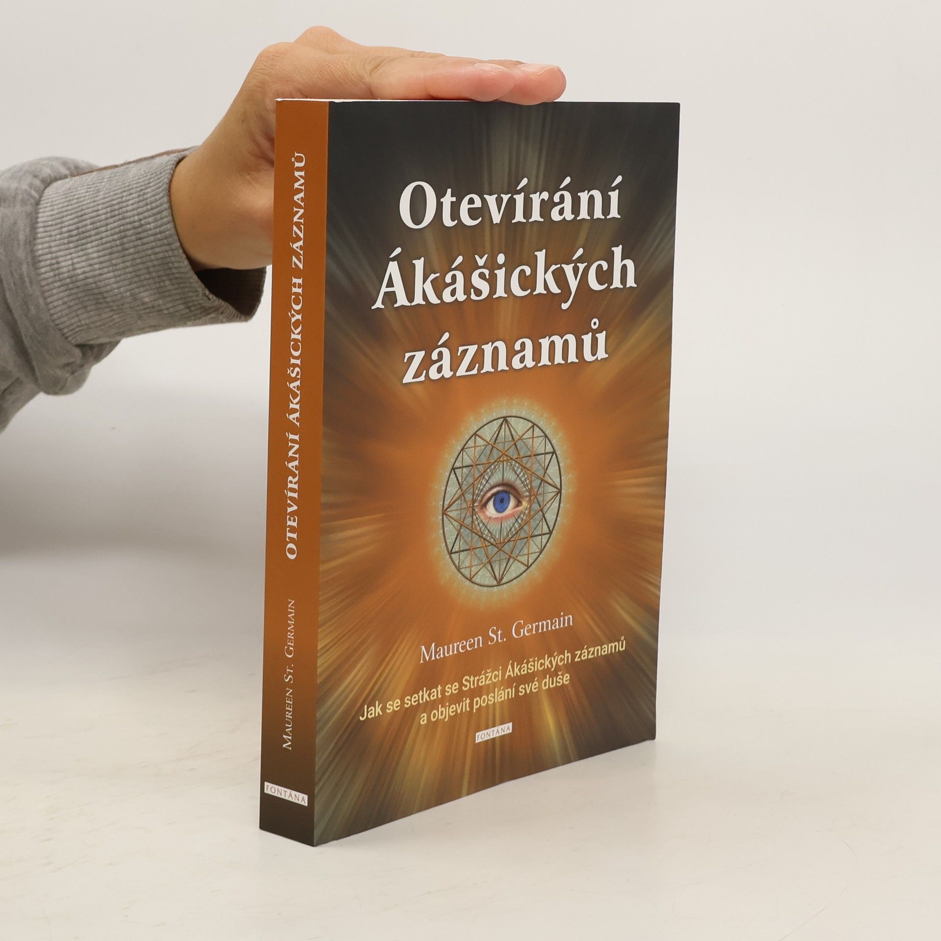 Maureen J. St. Germain Otevírání Ákášických záznamů