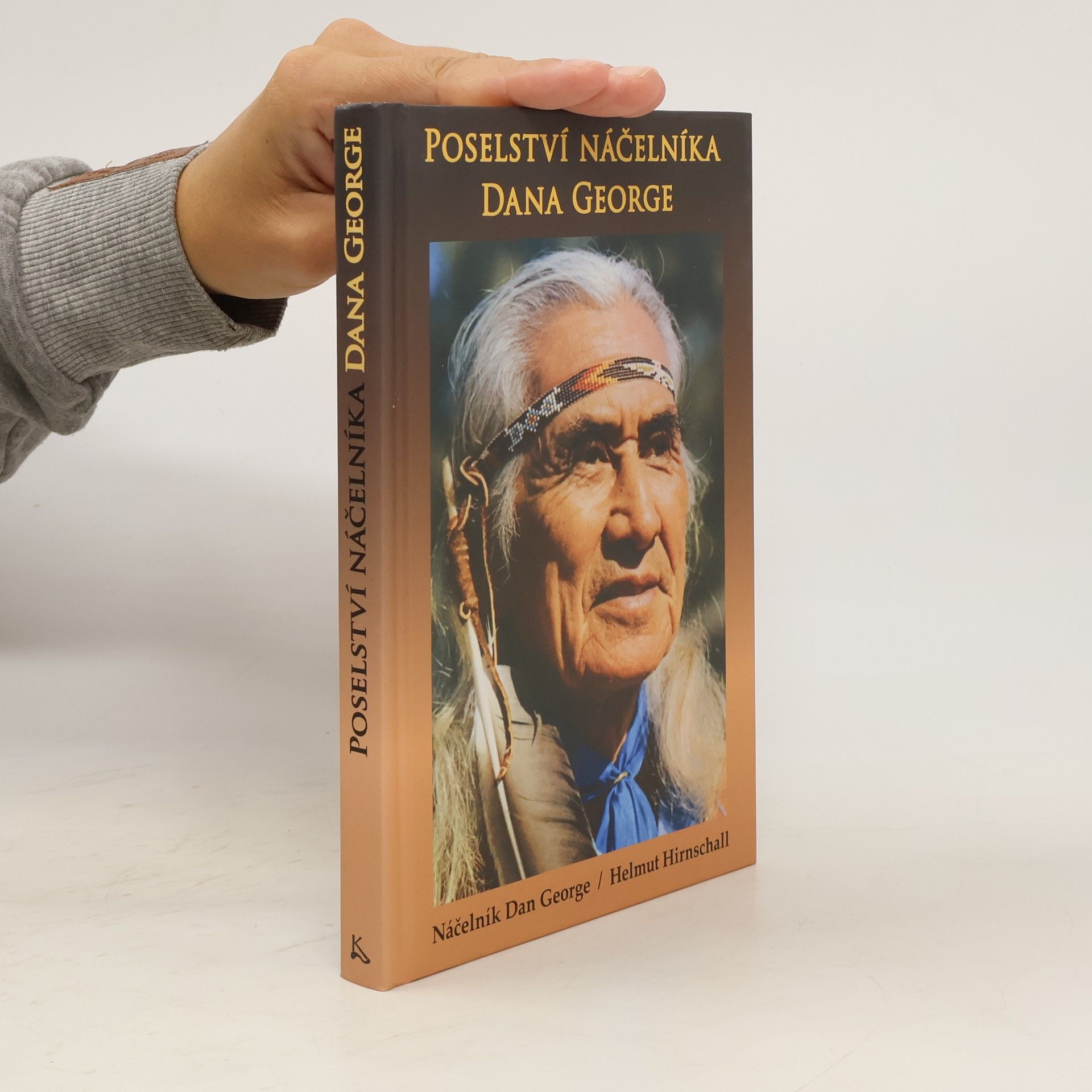 Dan George Poselství náčelníka Dana George