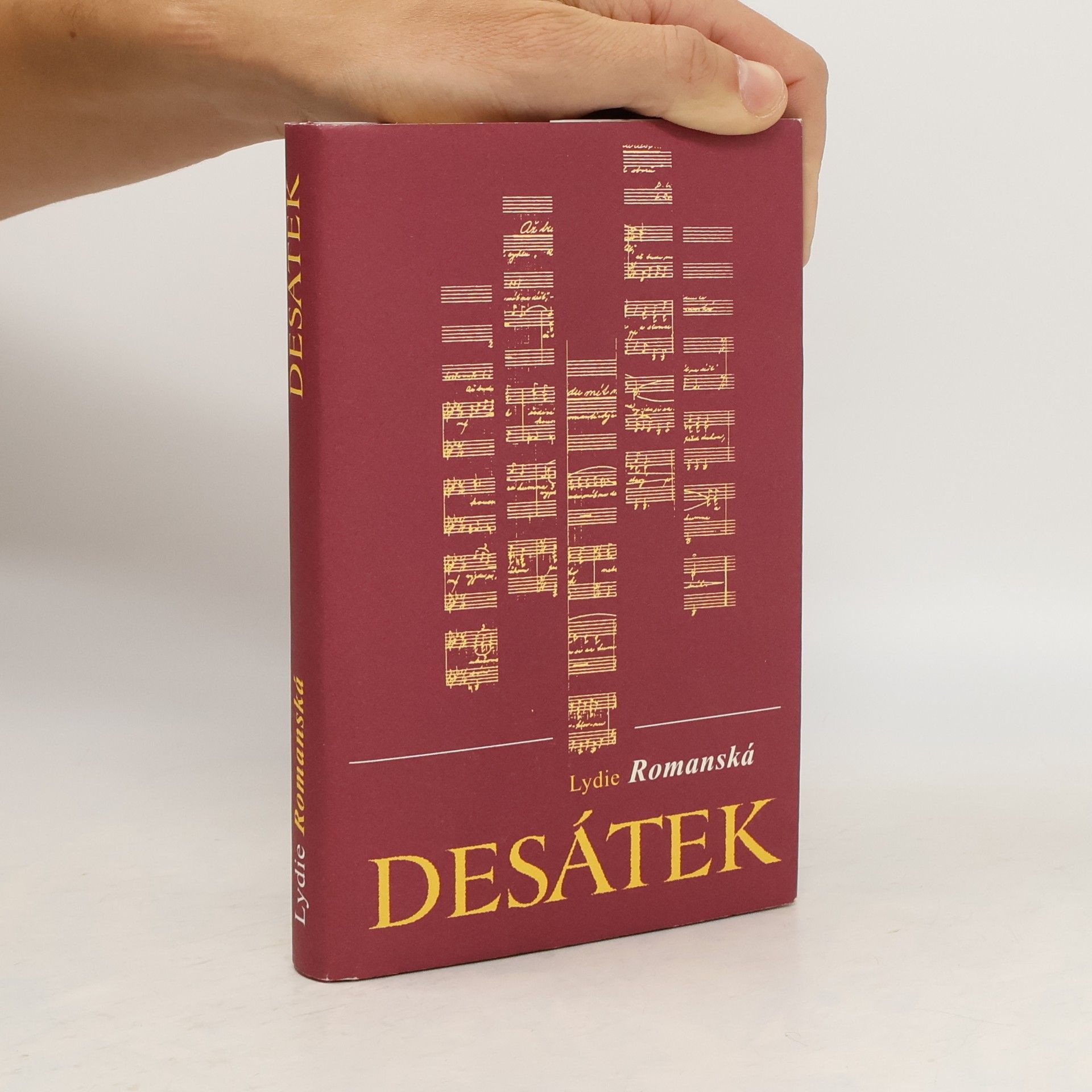 Lydie Romanská Desátek : výbor z publikované poezie 1975-2002