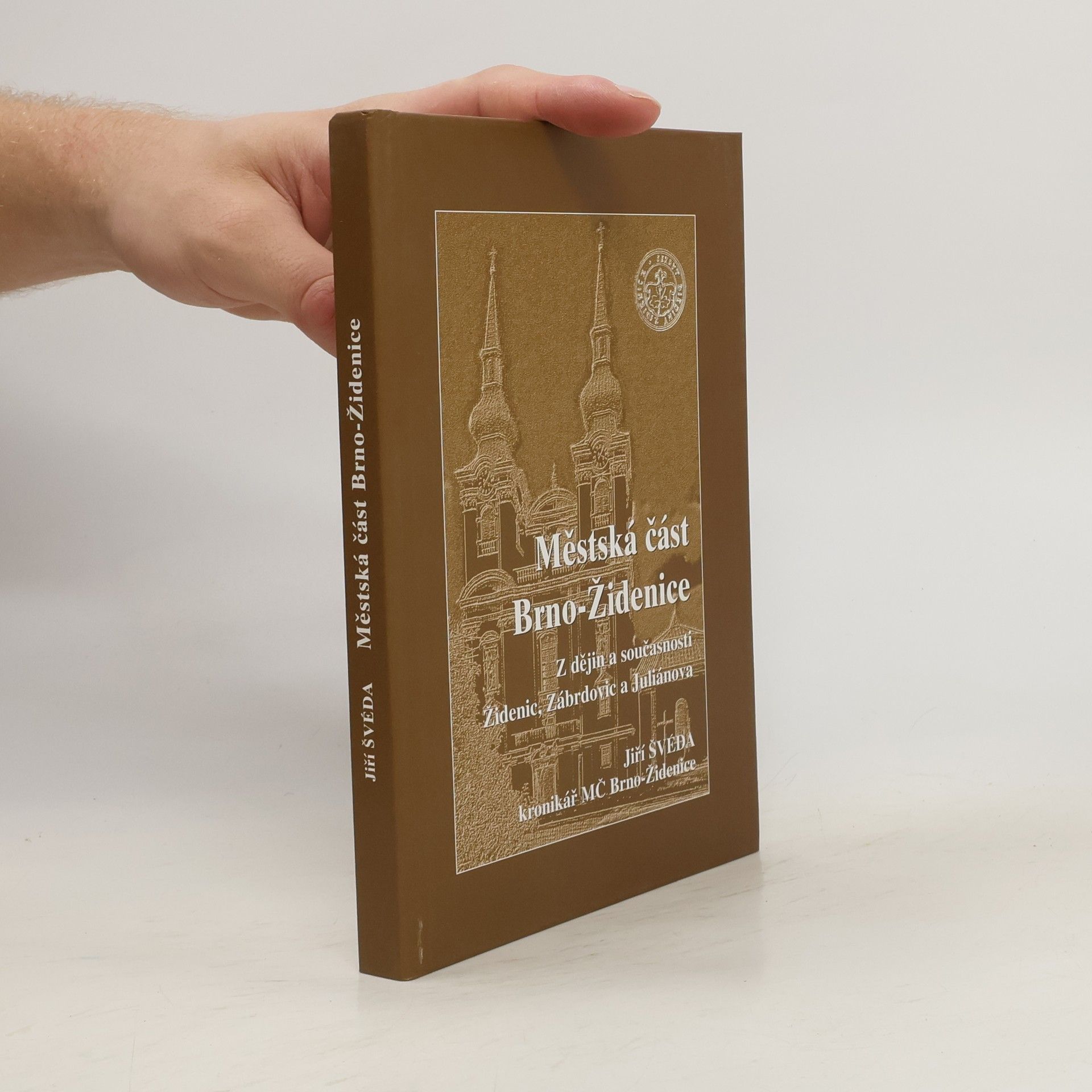 Jiří Švéda Městská část Brno-Židenice