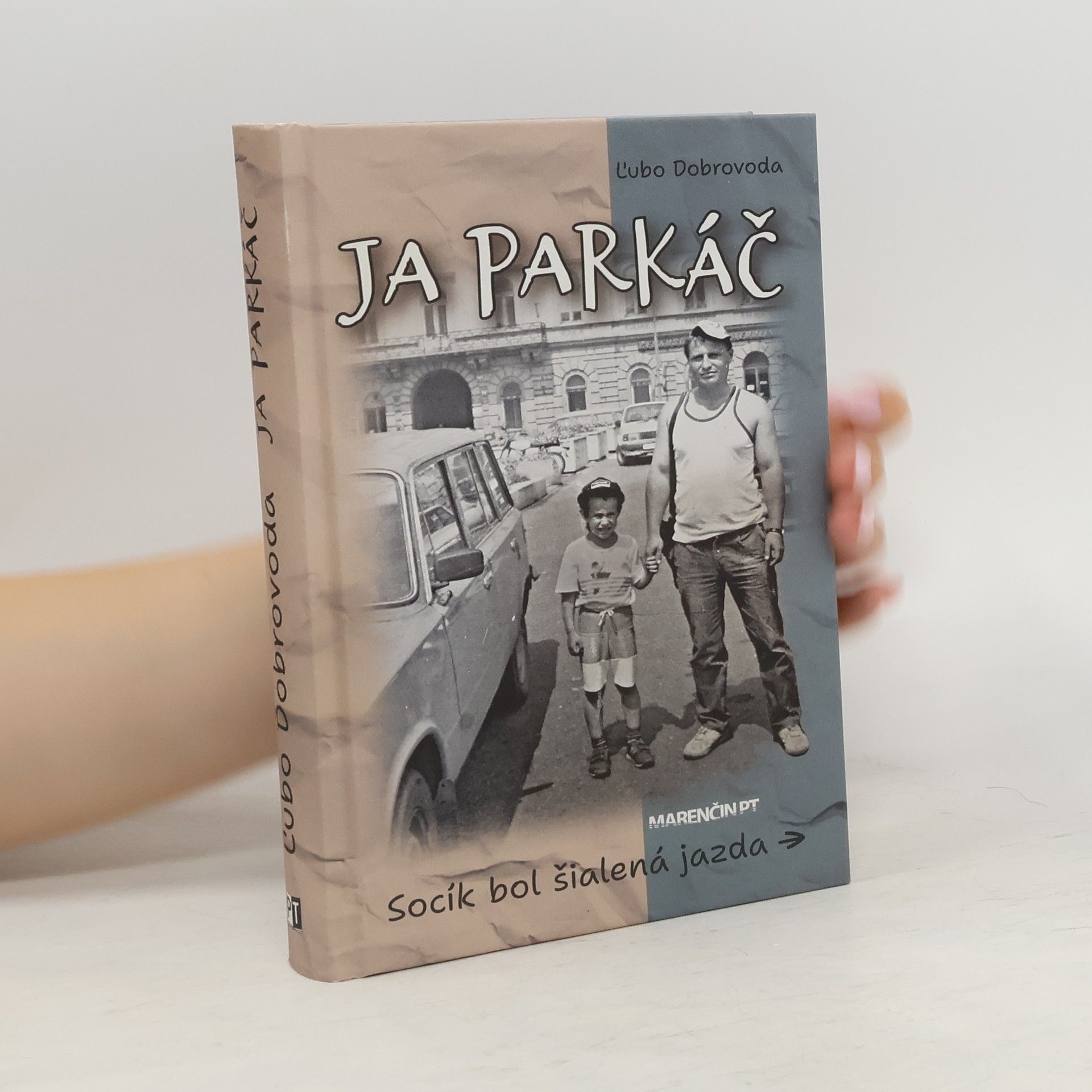 Ľubo Dobrovoda Ja parkáč