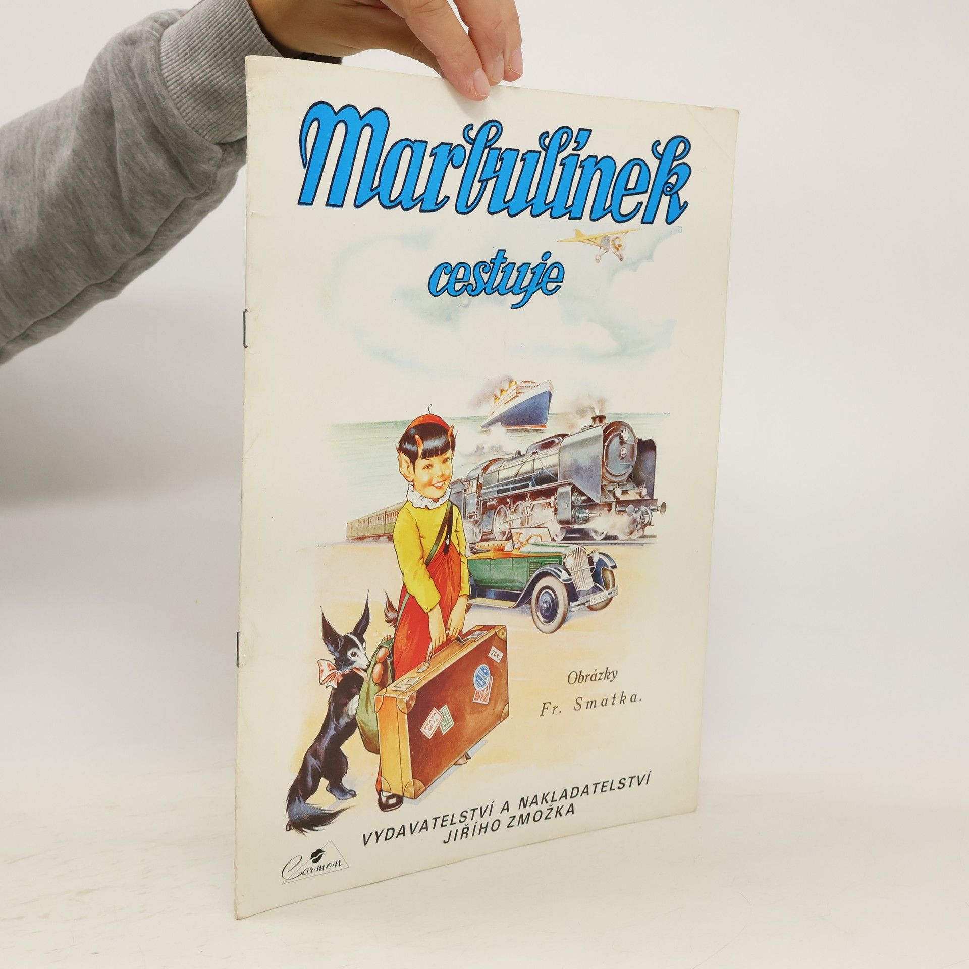 František Smatek Marbulínek cestuje