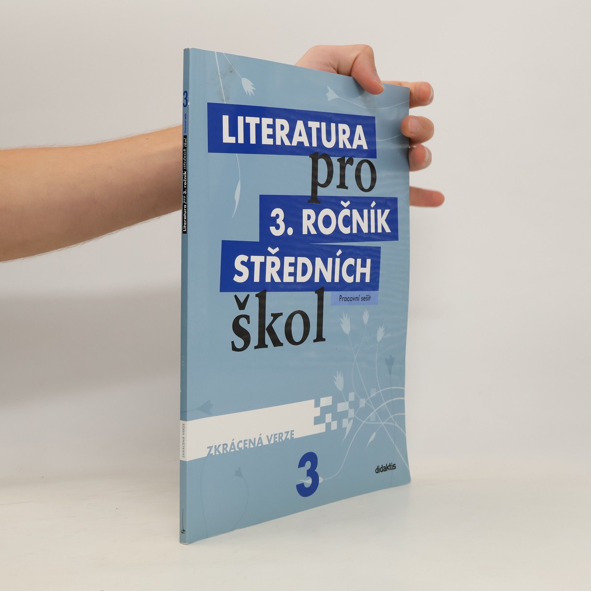 Lukáš Andree Literatura pro 3. ročník středních škol : zkrácená verze. Pracovní sešit
