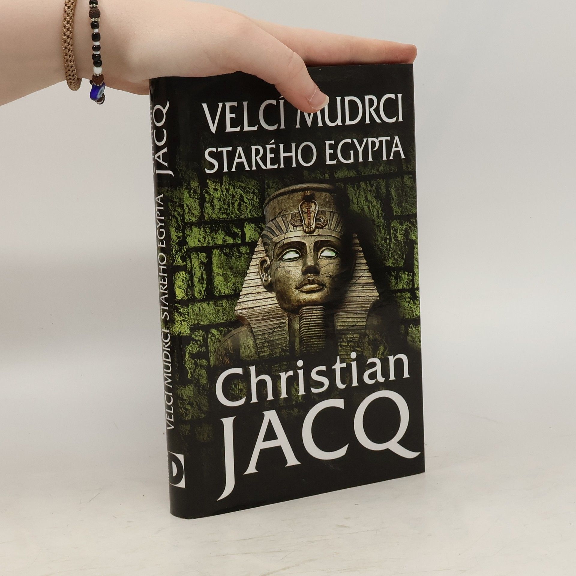 Christian Jacq Velcí mudrci starého Egypta