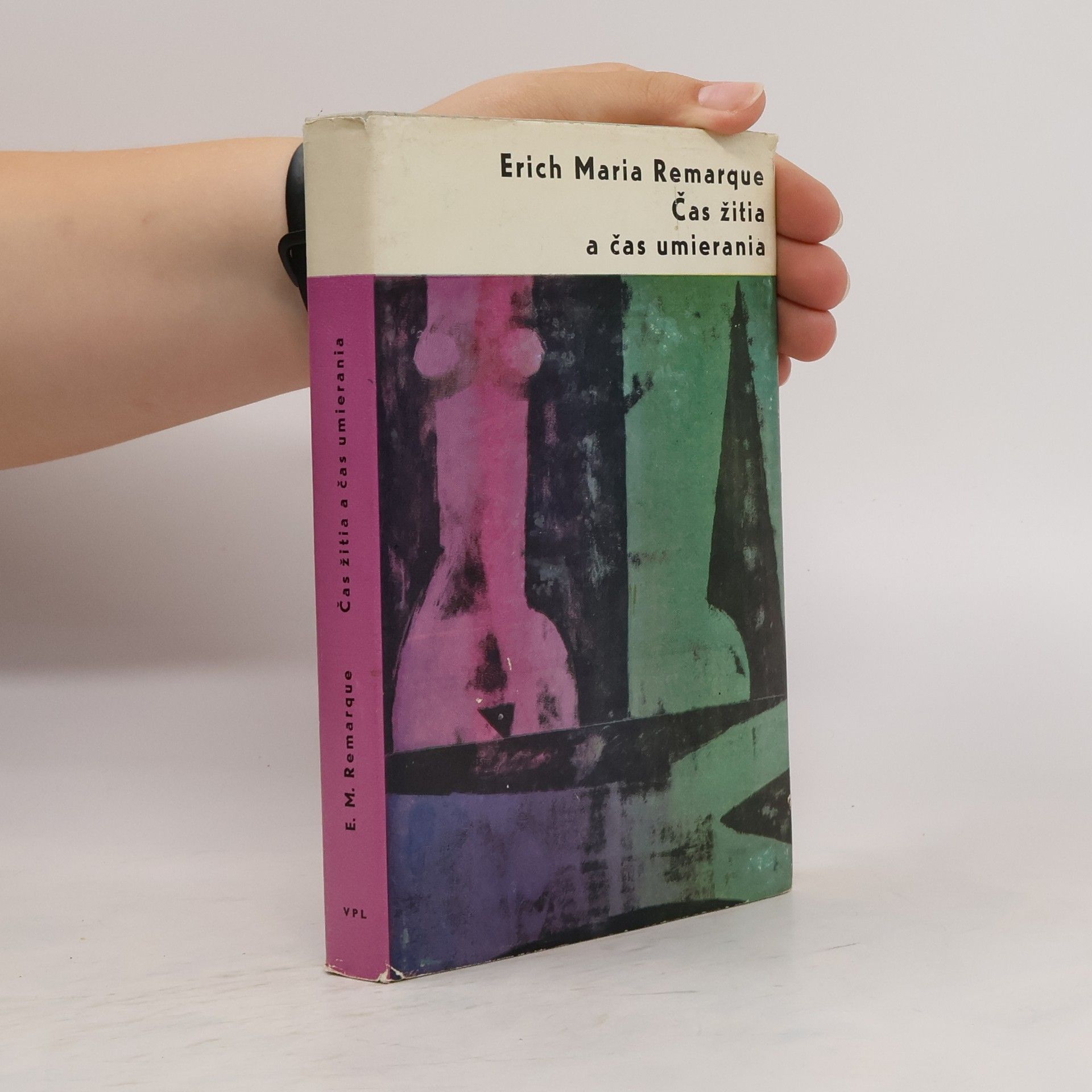 Erich Maria Remarque Čas žitia a čas umierania