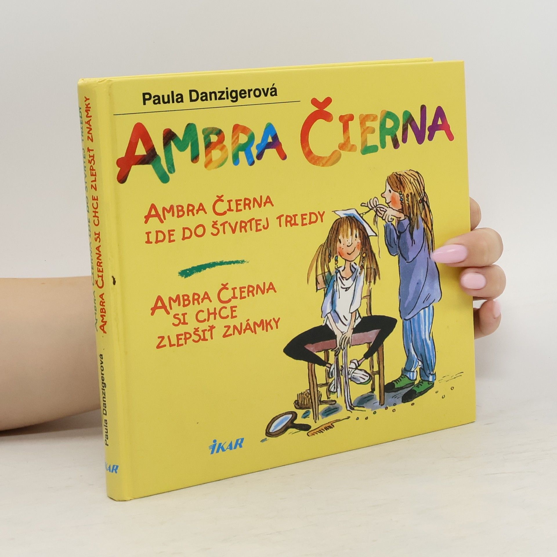 Paula Danziger Ambra čierna ide do štvrtej triedy & Ambra Čierna si chce zlepšiť známky