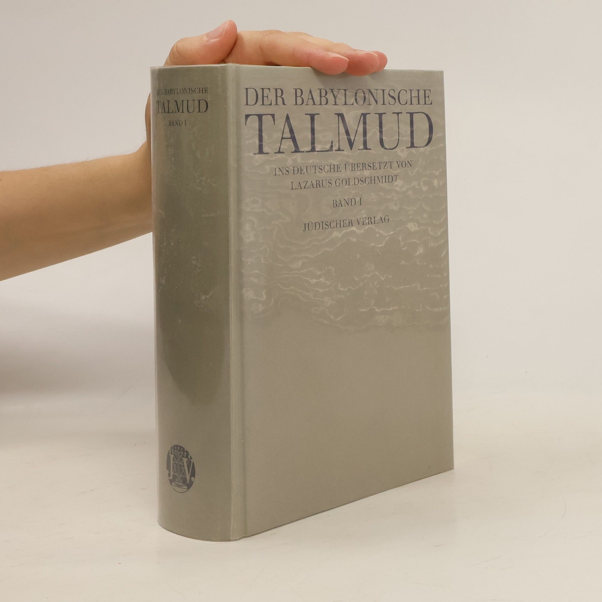 Lazarus Goldschmidt Der Babylonische Talmud I