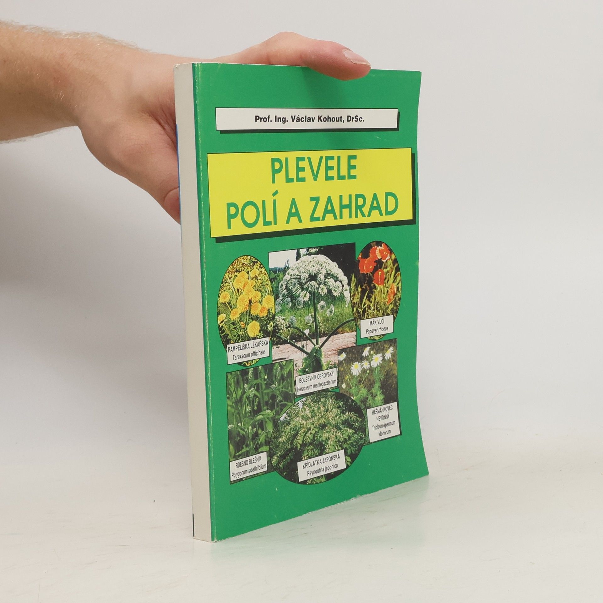 Václav Kohout Plevele polí a zahrad