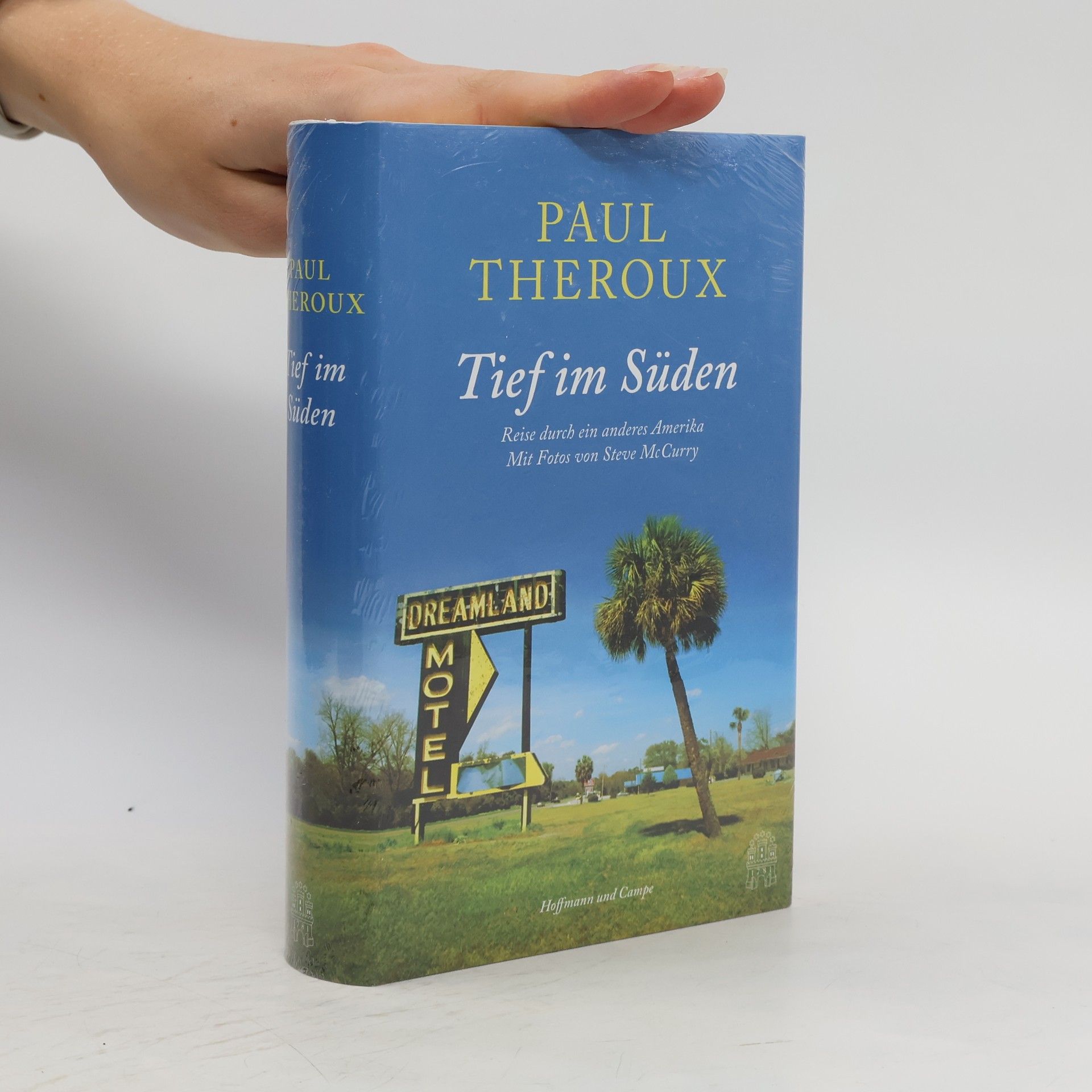 Paul Theroux Tief im Süden