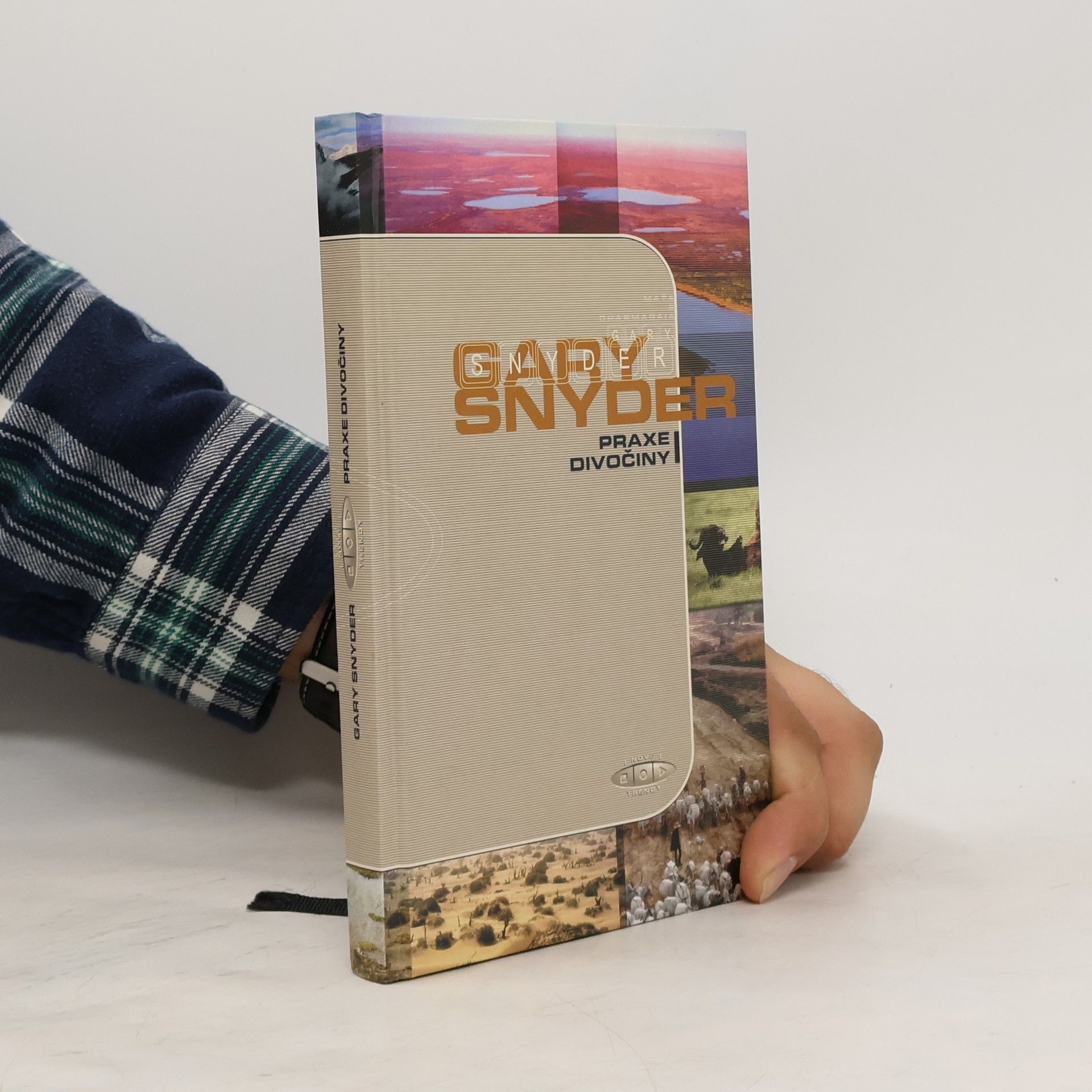 Gary Snyder Praxe divočiny