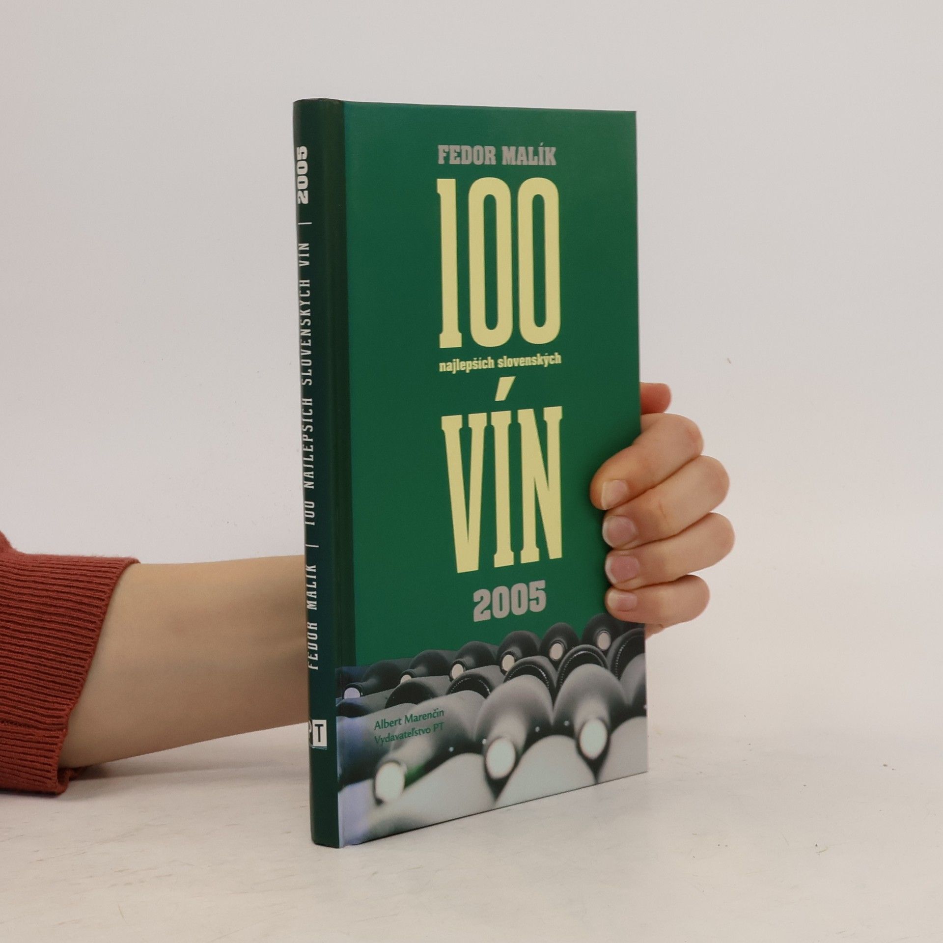 Fedor Malík 100 najlepších slovenských vín