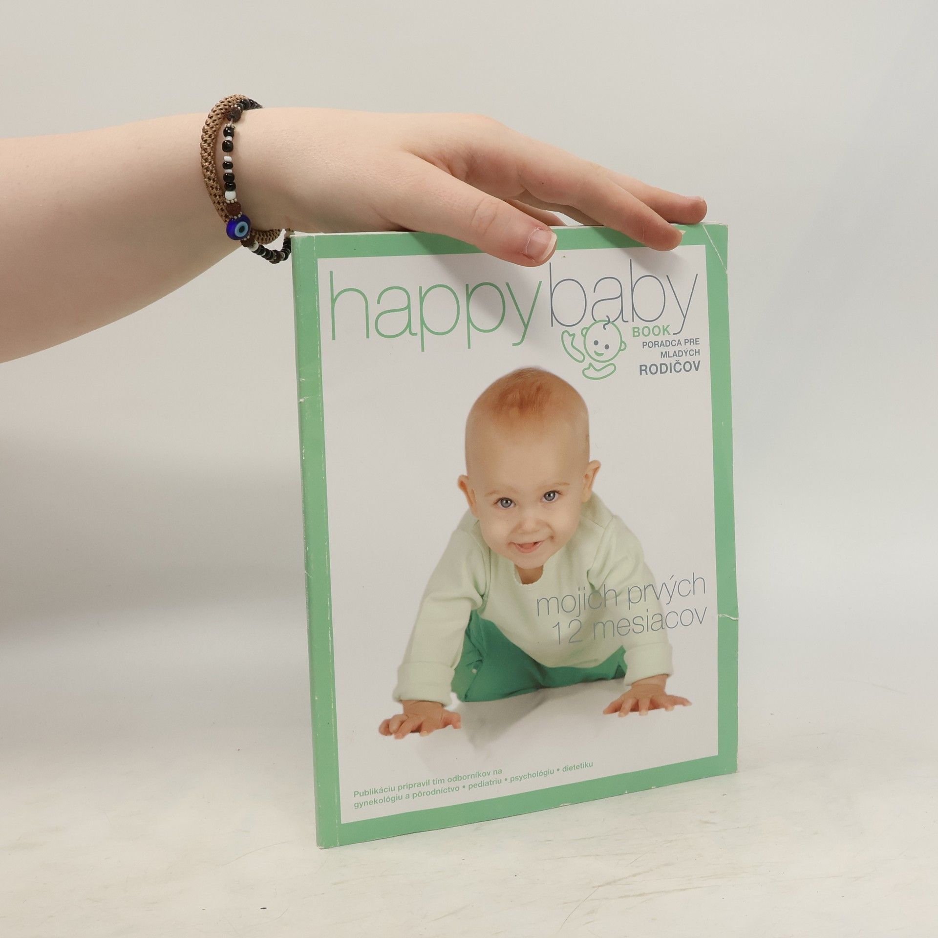 Kolektív autorov Happy Baby Book. Mojich prvých 12 mesiacov