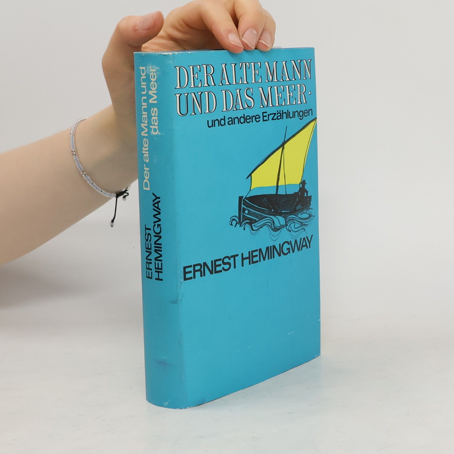 Ernest Hemingway Der alte Mann und das Meer