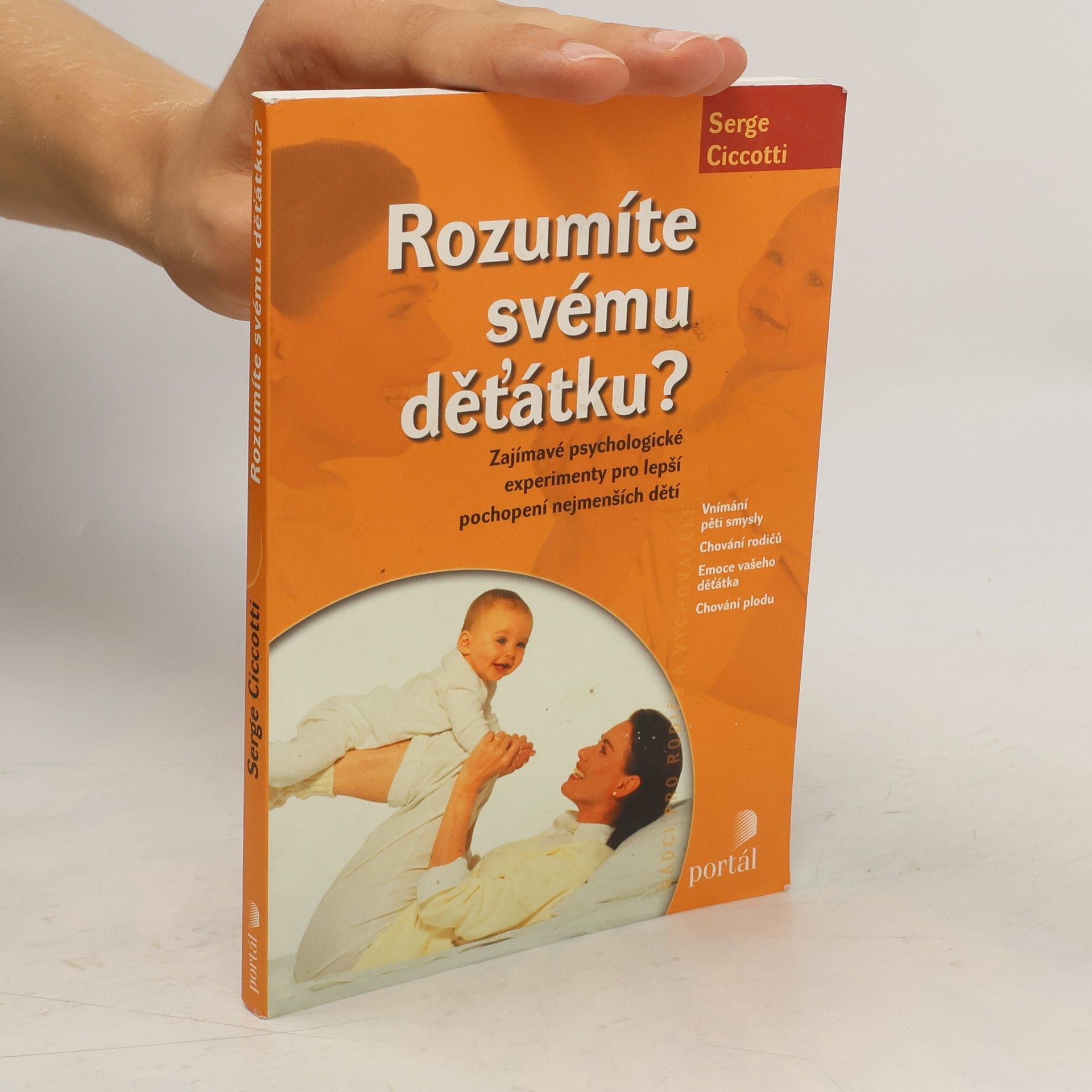 Serge Ciccotti Rozumíte svému děťátku?