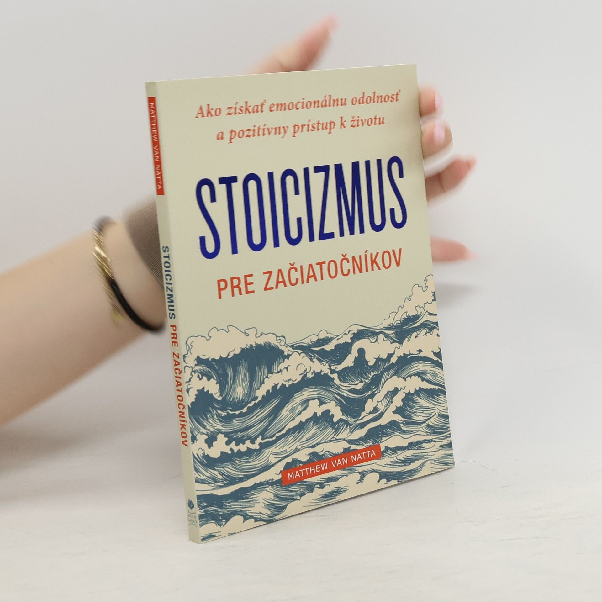 Matthew Van Natta Stoicizmus pre začiatočníkov