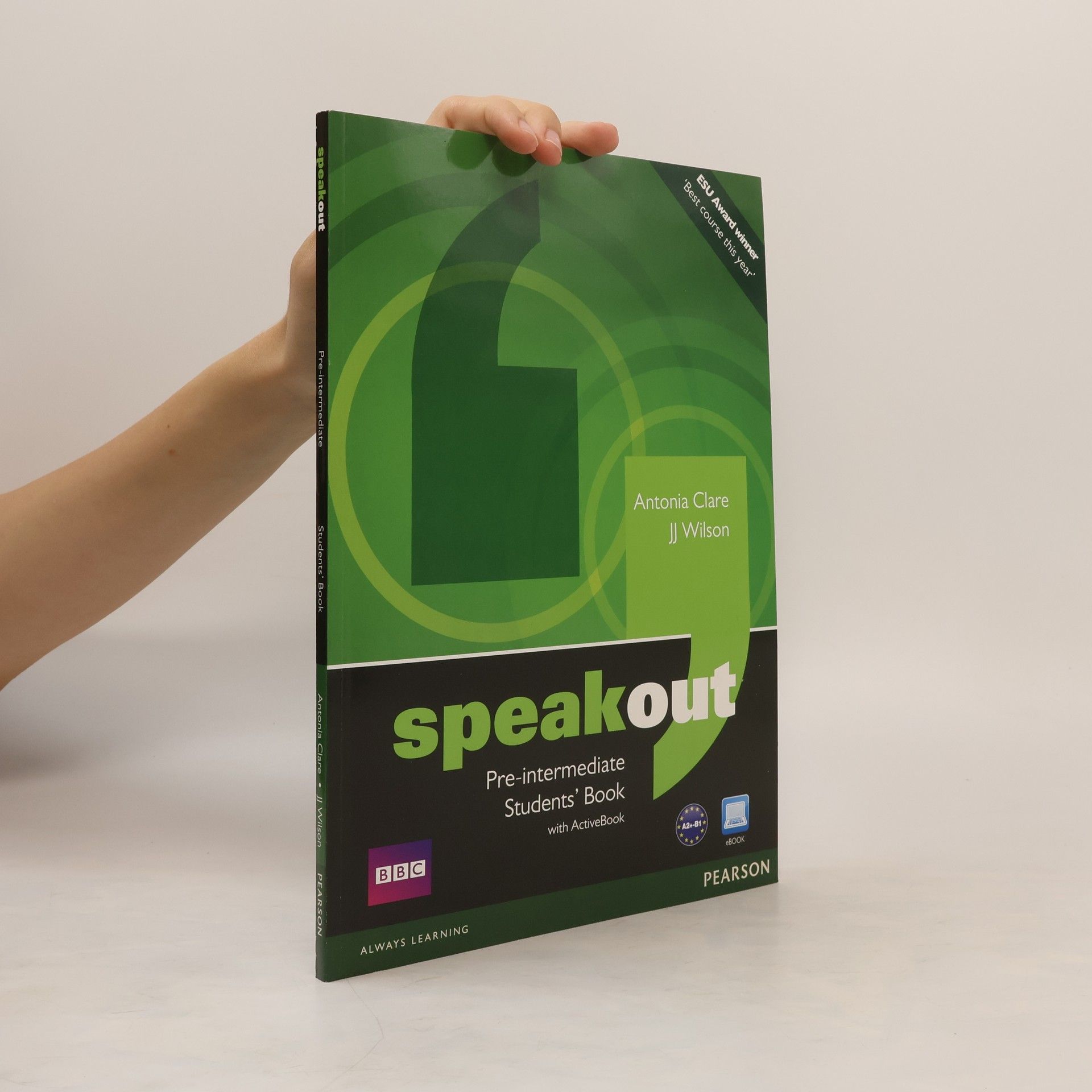 Antonia Clare Speakout. Pre-intermediate. Students' book