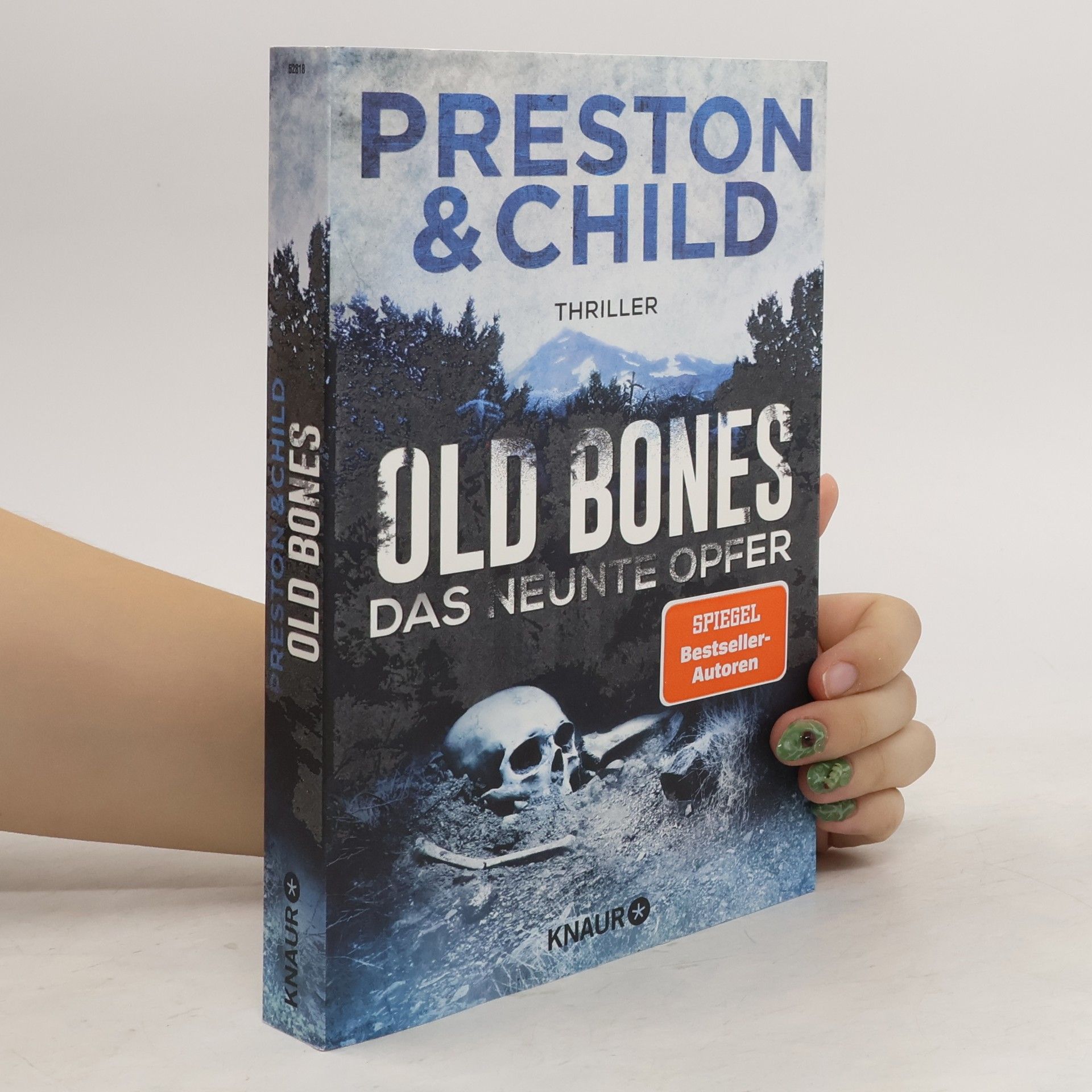 Douglas J. Preston Old Bones. Das neunte Opfer