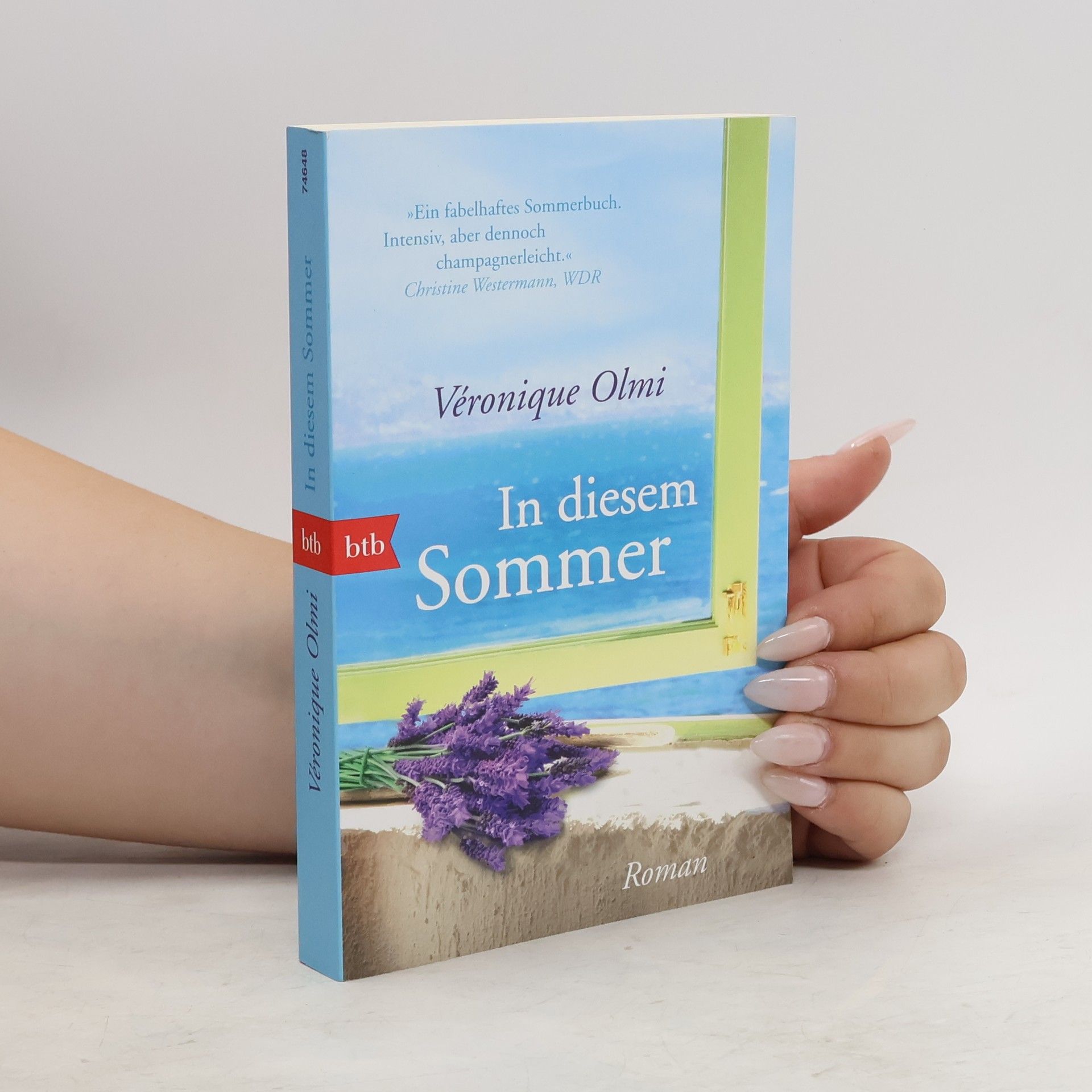 Véronique Olmi In diesem Sommer