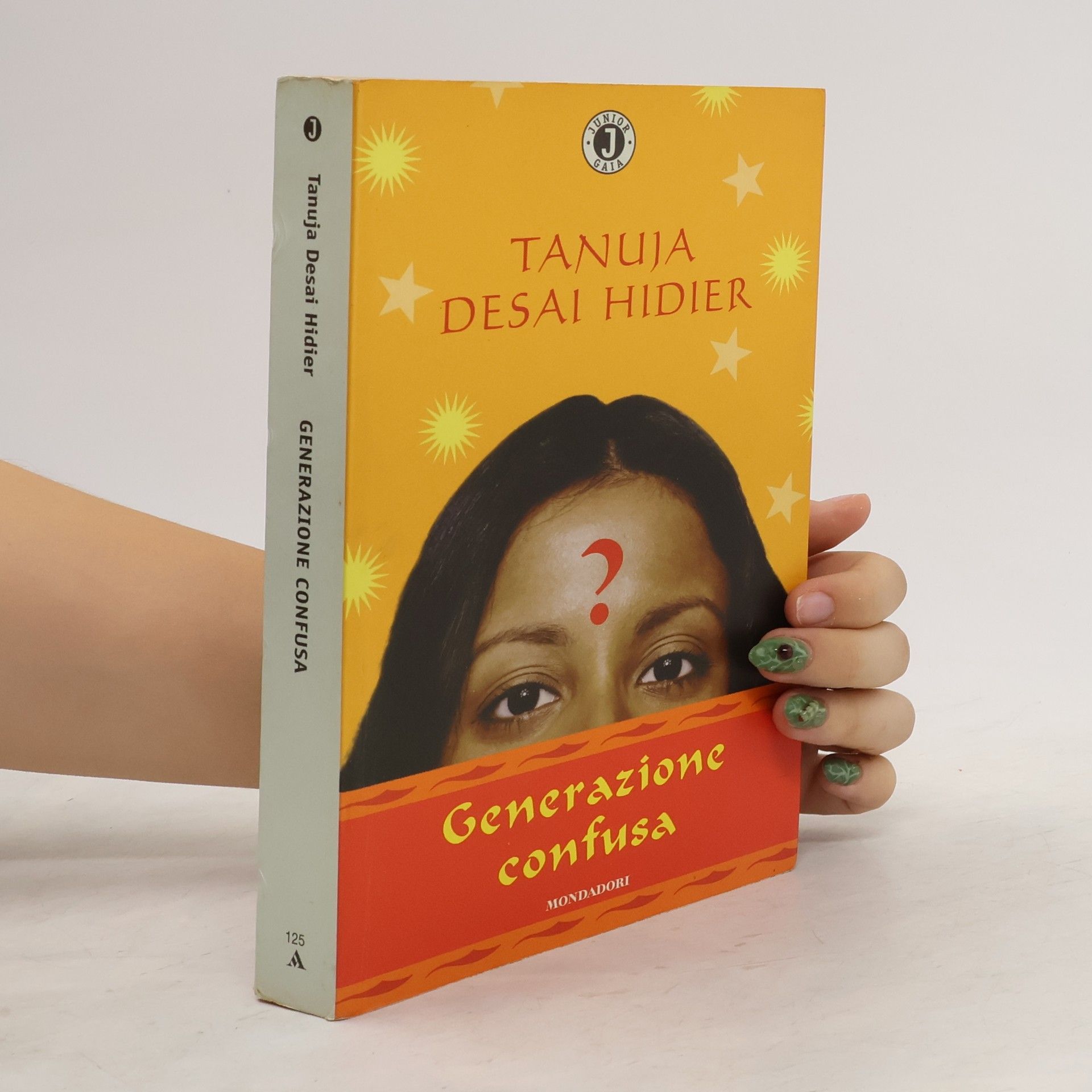 Tanuja Desai Hidier Generazione confusa