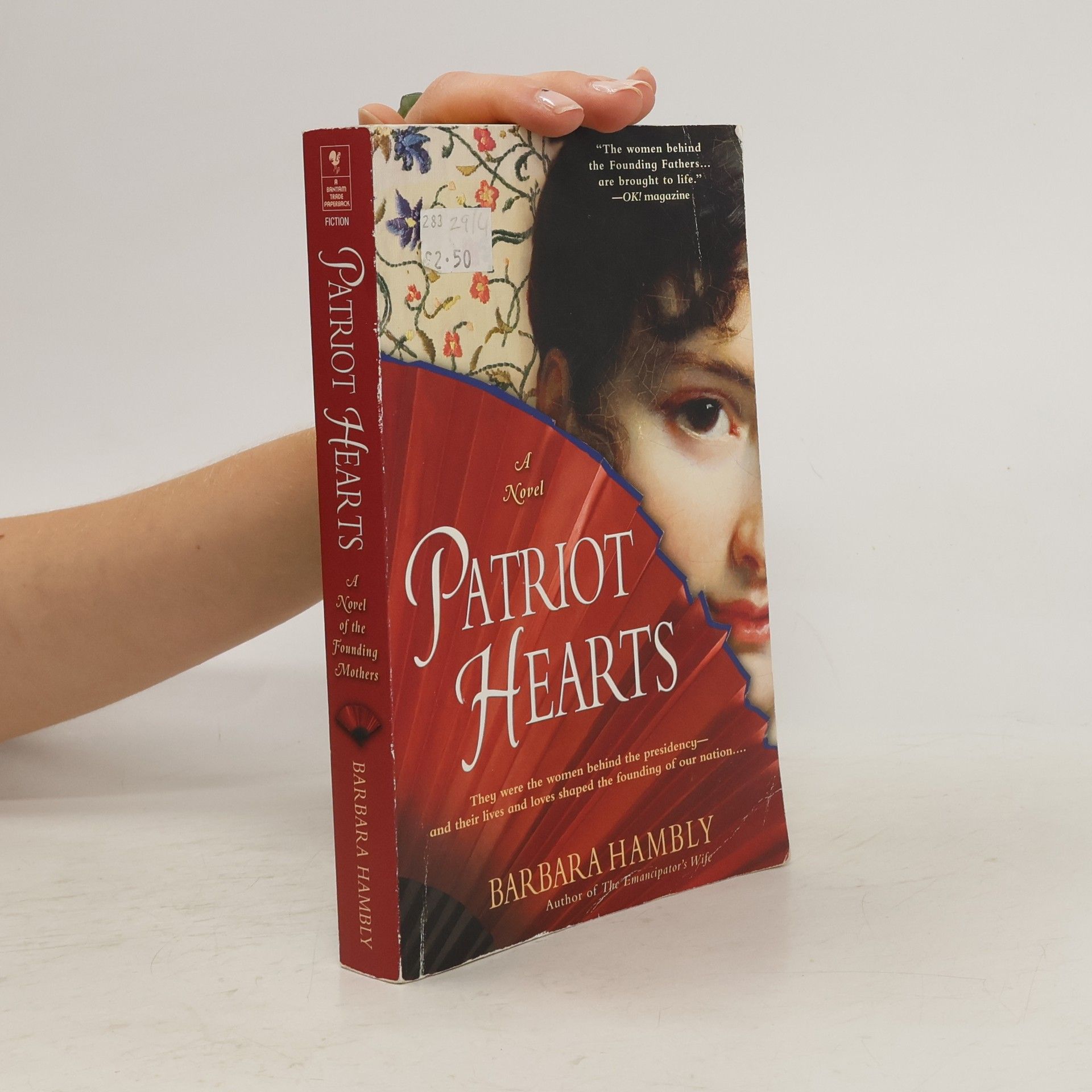 Barbara Hambly Patriot Hearts: A Novel of the Founding Mothers