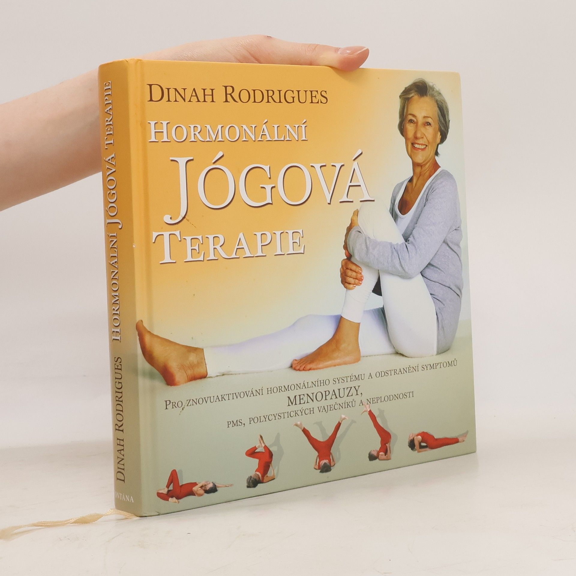 Dinah Rodrigues Hormonální jógová terapie