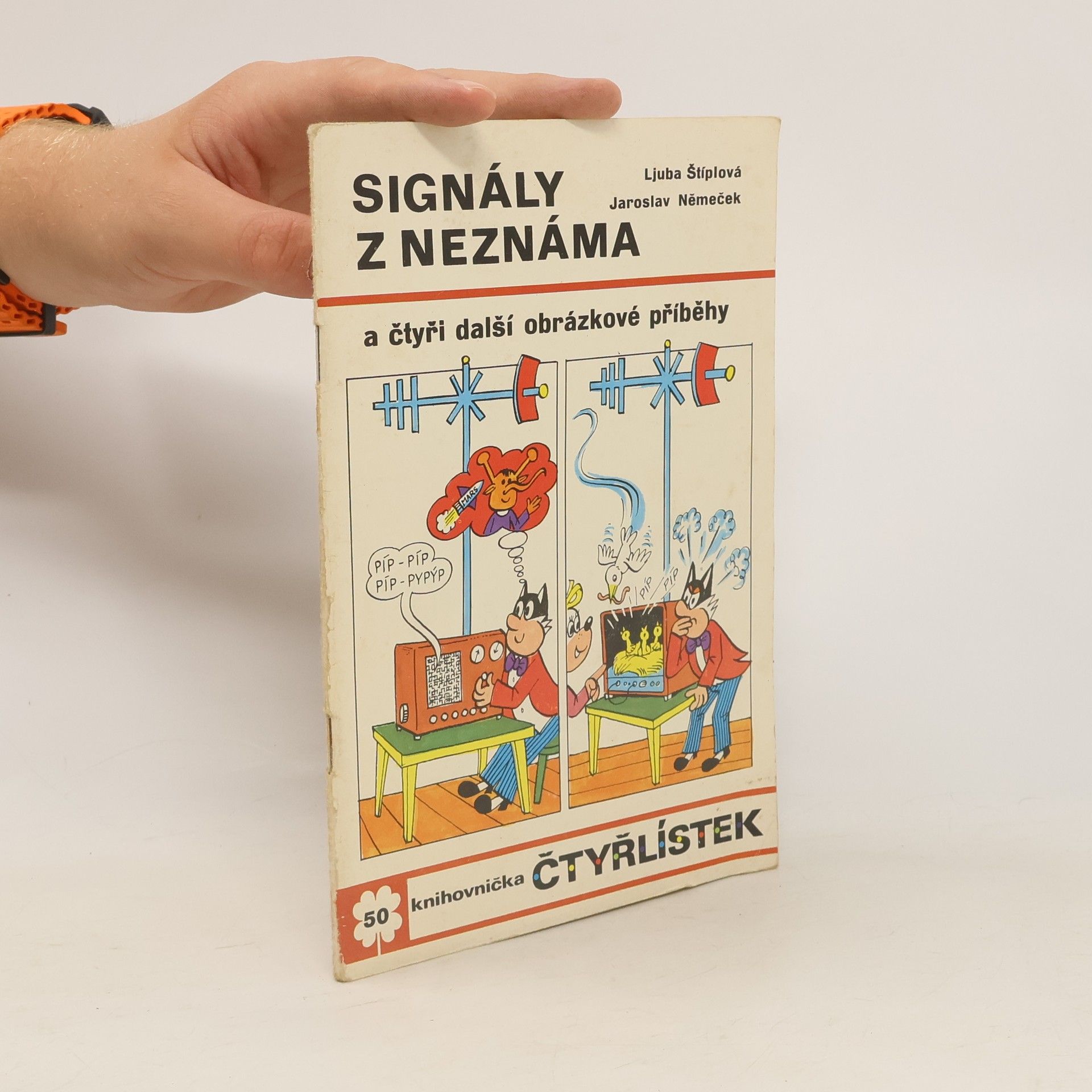 Ljuba Štíplová Čtyřlístek 50. Signály z neznáma